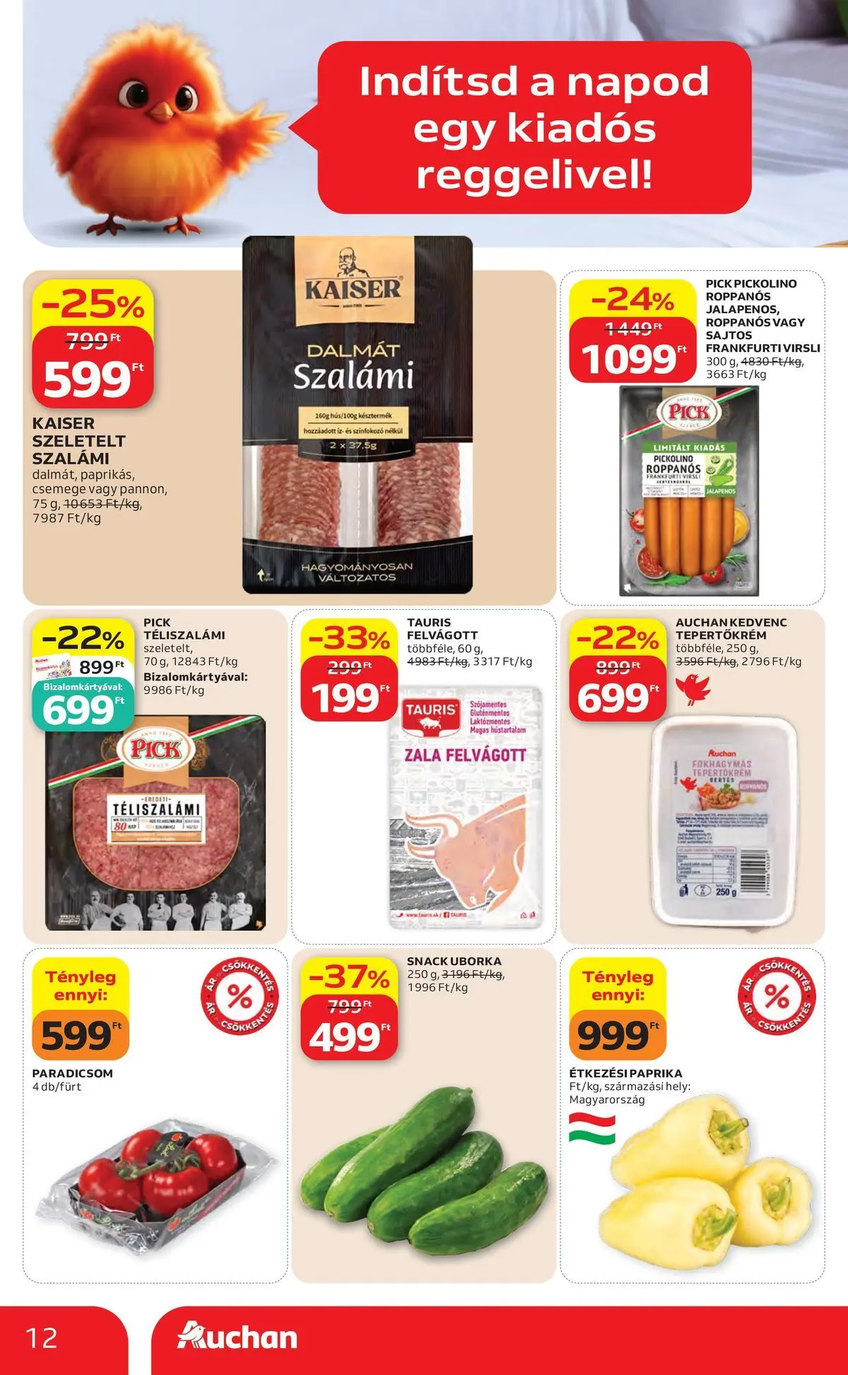 Auchan akciós újság Budapest - 2026.06.04. -tól/töl > akció, lapozható szórólap 🛍️ | Oldal: 12 | Termékek: Jalapenos, Paradicsom, Téliszalámi, Uborka