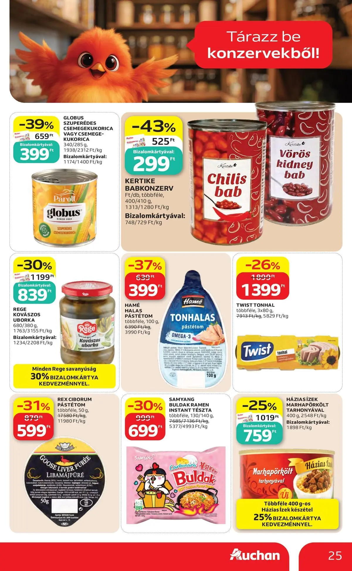 Auchan akciós újság Budapest - 2026.06.04. -tól/töl > akció, lapozható szórólap 🛍️ | Oldal: 25 | Termékek: Tonhal, Csemegekukorica, Uborka, Készétel