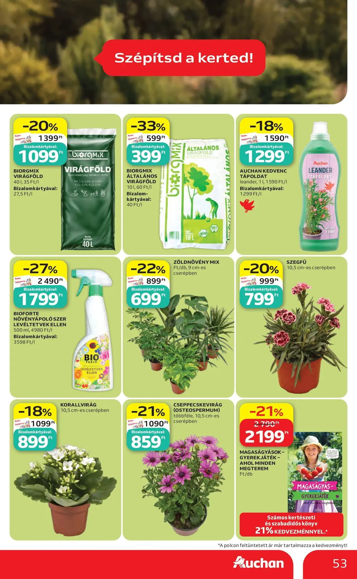 Auchan akciós újság Budapest - 2026.06.04. -tól/töl > akció, lapozható szórólap 🛍️ | Oldal: 54 | Termékek: Magaságyás, Tápoldat, Virágföld