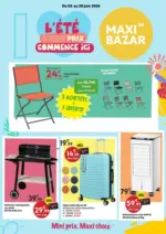 Maxi Bazar Catalogue Maxi Bazar &Eacute;T&Eacute; - au 28.06.2026