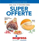Migross Superstore Super offerte - al 17.06.2026