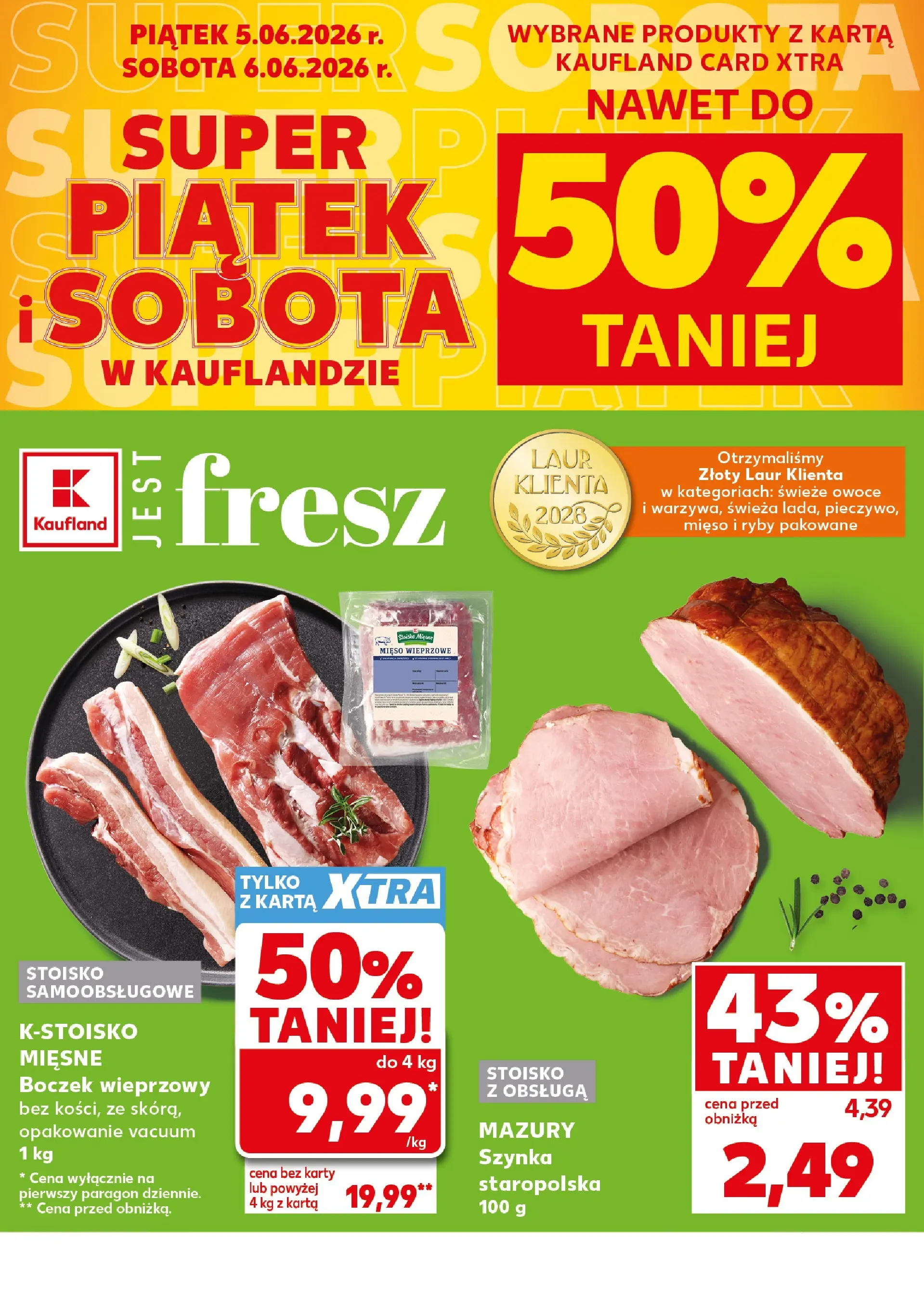 Kaufland gazetka - Super Piątek i Sobota od 05.06.2026 - od jutra PDF | Strona: 2 | Produkty: Karta, Boczek wieprzowy, Szynka, Owoce