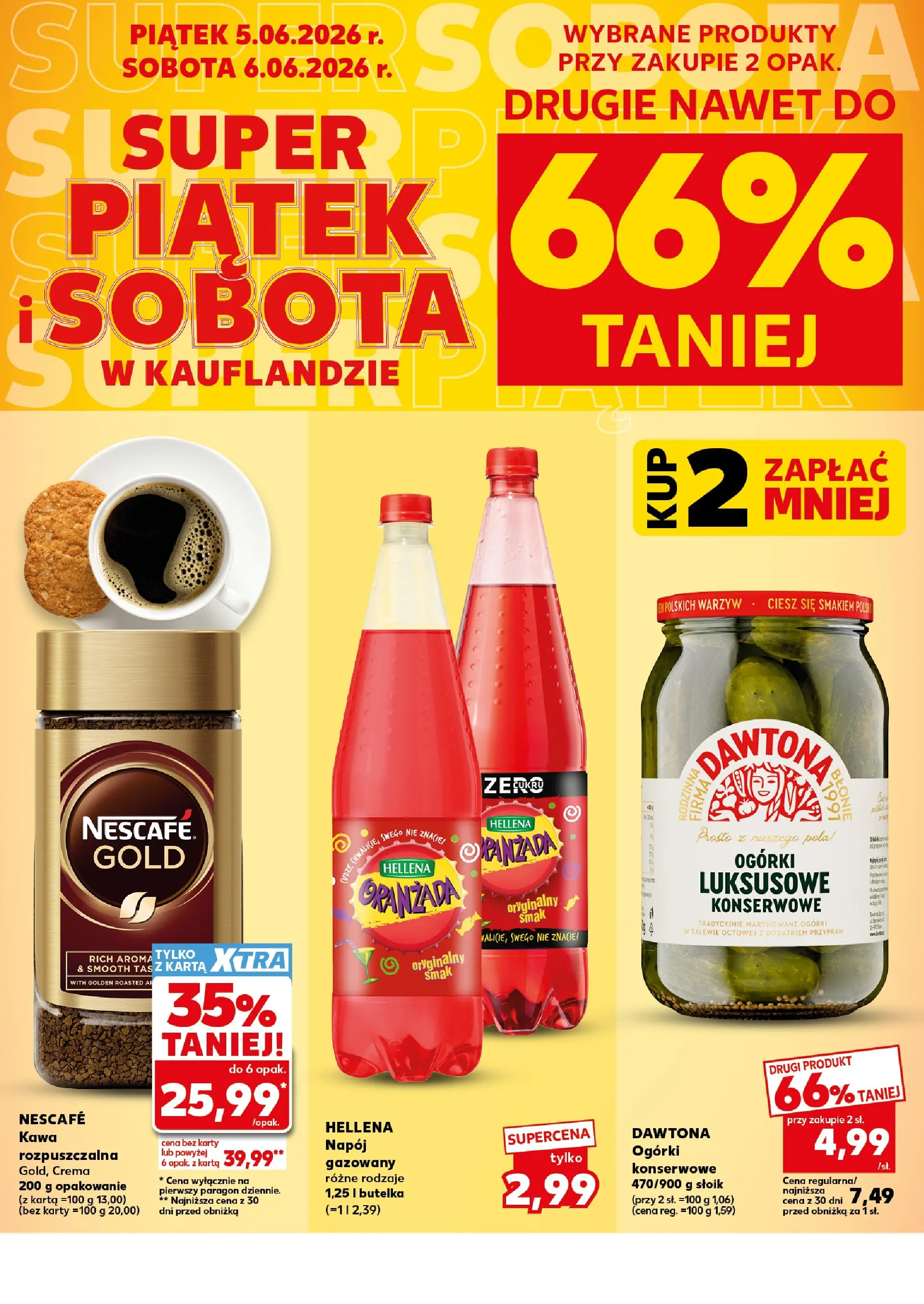 Kaufland gazetka - Super Piątek i Sobota od 05.06.2026 - od jutra PDF | Strona: 4 | Produkty: Karta, Nescafe, Kawa, Ogórki