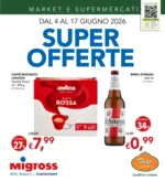 Migross Supermercati & Market Super offerte - al 17.06.2026