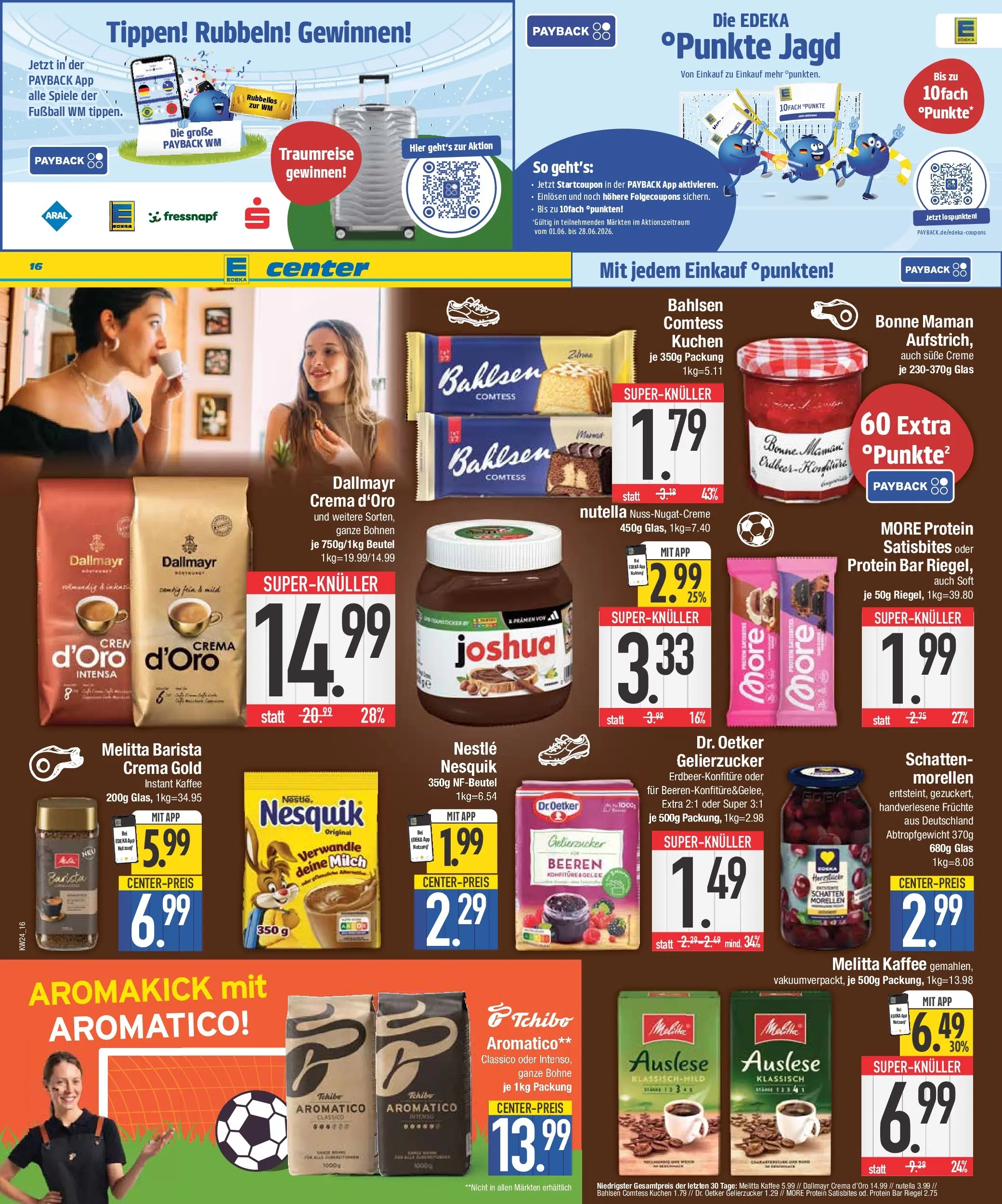 Edeka prospekt Abensberg (ab 07.06.2026) » Angebote Online | Seite: 16 | Produkte: Nesquik, Creme, Fußball, Kuchen