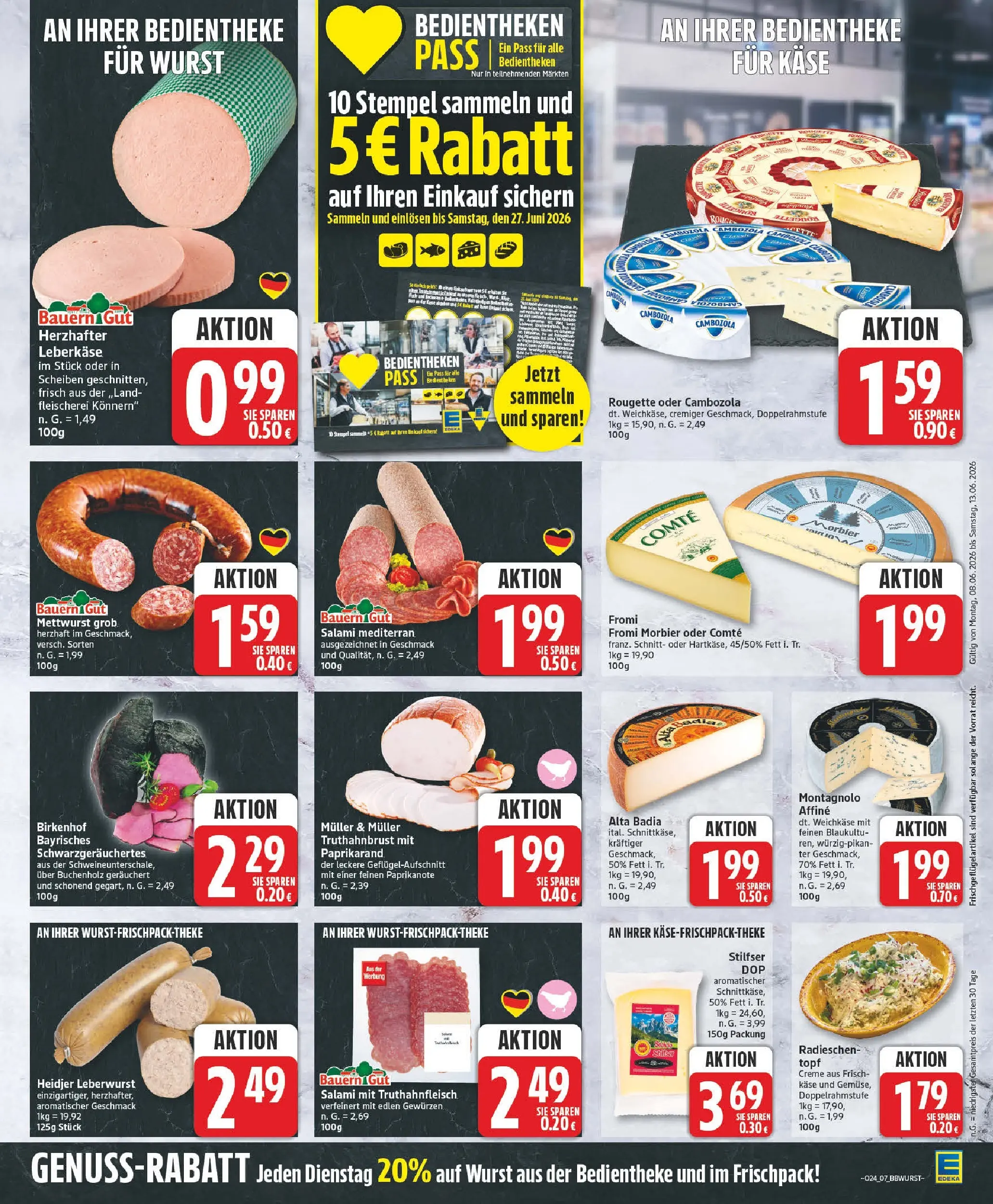 Edeka prospekt Zossen (ab 08.06.2026) » Angebote Online | Seite: 7 | Produkte: Käse, Rouge, Wurst, Salat