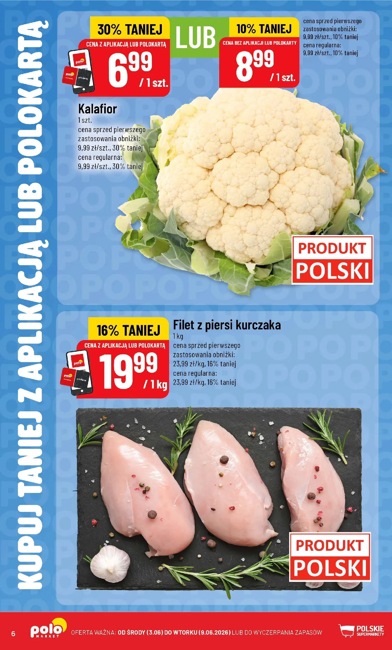 Nowa POLOmarket gazetka od jutra 03.06.2026 | Strona: 6 | Produkty: Kalafior, Piersi, Filet z piersi kurczaka