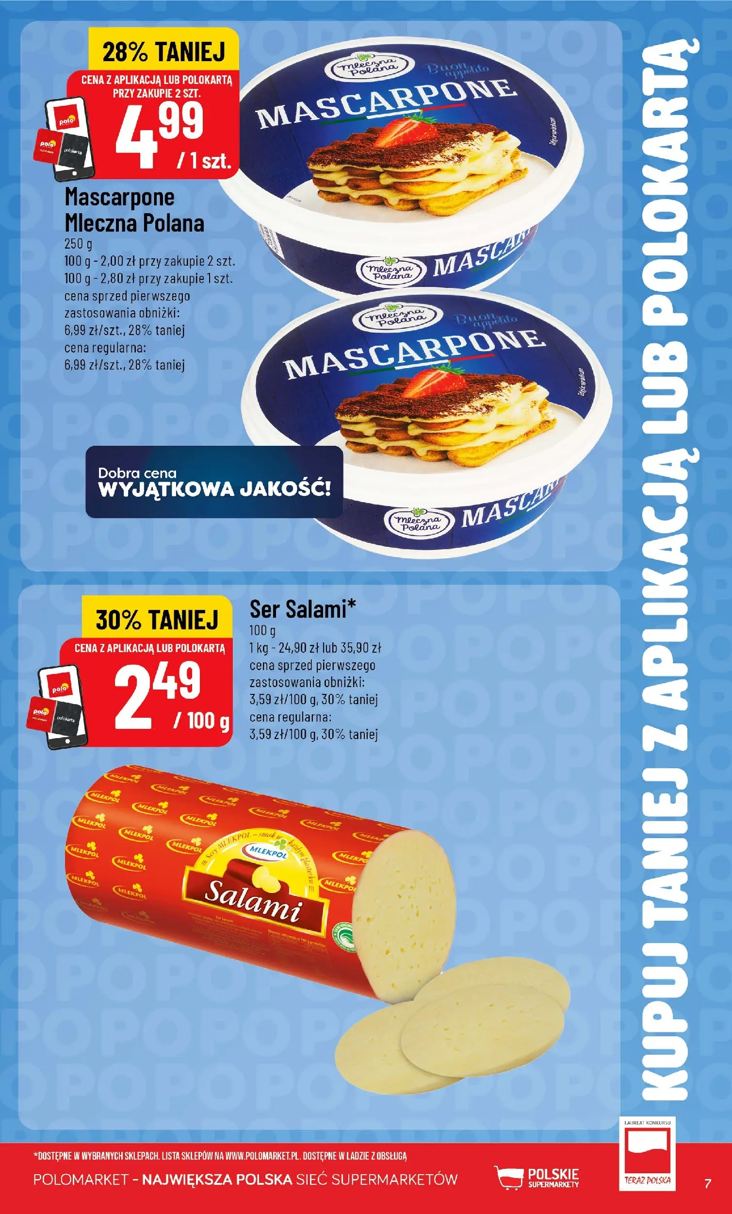 Nowa POLOmarket gazetka od jutra 03.06.2026 | Strona: 7 | Produkty: Mascarpone, Sery, Ser, Salami