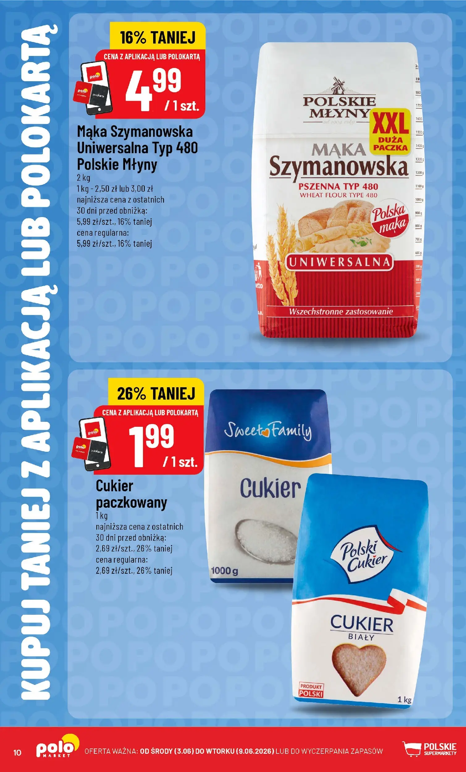 Nowa POLOmarket gazetka od jutra 03.06.2026 | Strona: 10 | Produkty: Cukier biały, Cukier