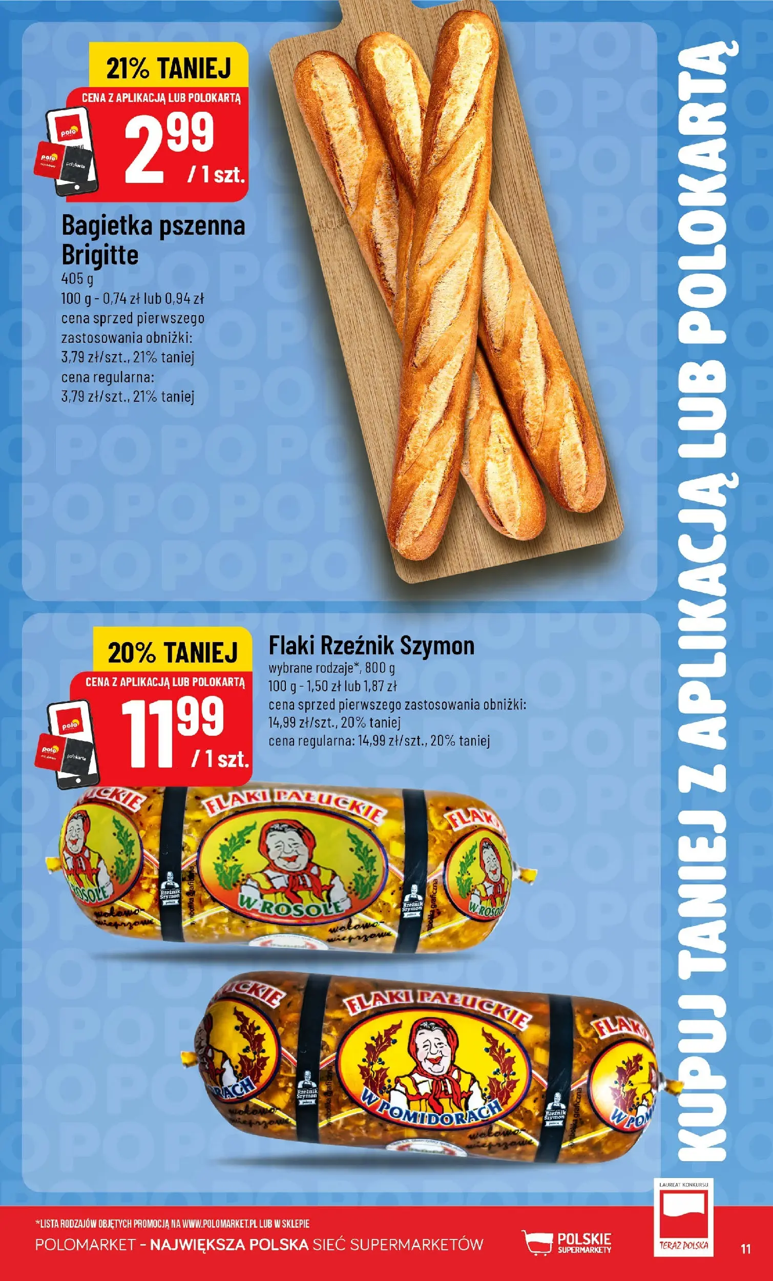 Nowa POLOmarket gazetka od jutra 03.06.2026 | Strona: 11 | Produkty: Bagietka, Flaki