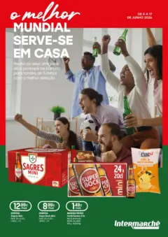 Pré-visualização Intermarché - O melhor mundial serve-se em casa válido de 04.06.2026 Pré-visualização Intermarché - O melhor mundial serve-se em casa válido de 04.06.2026