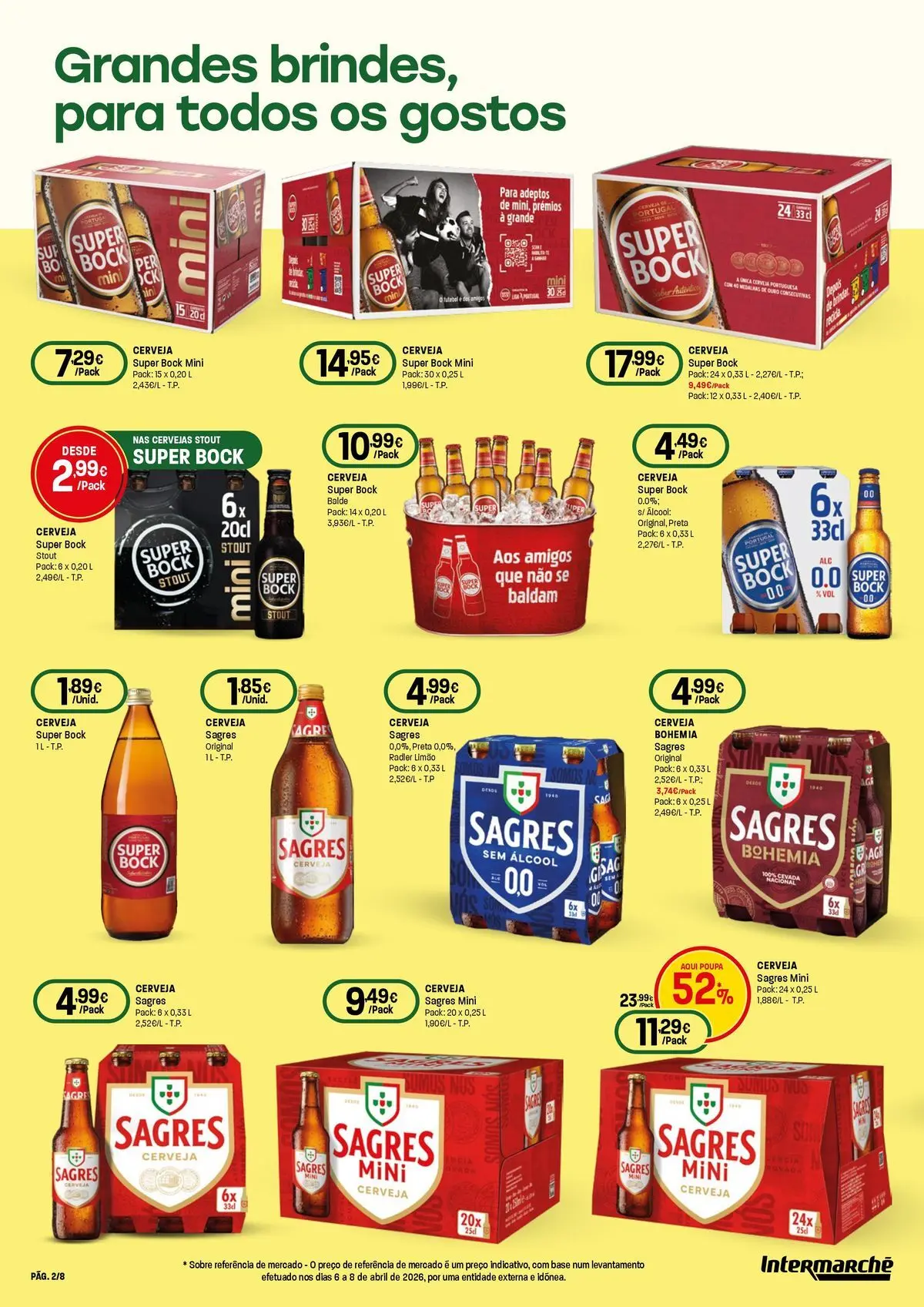 Intermarché - O melhor mundial serve-se em casa. » de 04/06/2026 - 17/06/2026 | Página: 2 | Produtos: Balde, Super bock, Base, Cerveja