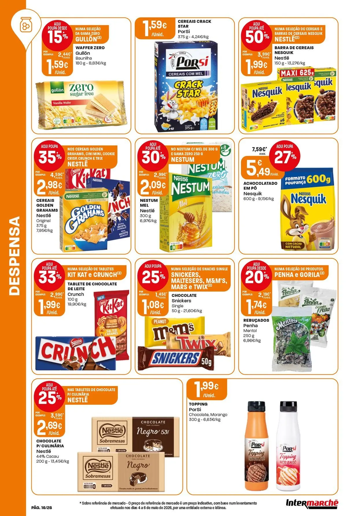 Intermarché - Isto é que são preços BAIXOS » de 04/06/2026 - 10/06/2026 | Página: 16 | Produtos: Barras de cereais, Base, Nestlé, Chocolate