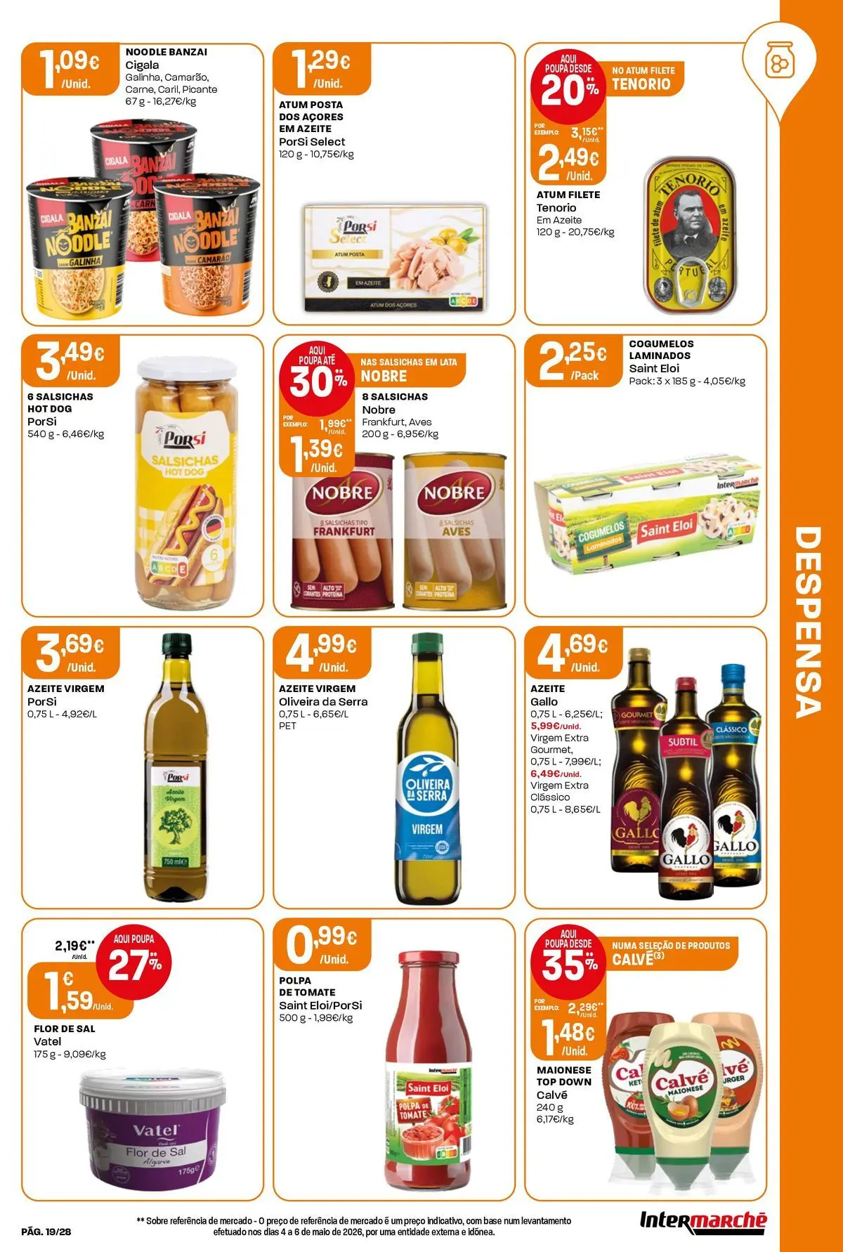 Intermarché - Isto é que são preços BAIXOS » de 04/06/2026 - 10/06/2026 | Página: 19 | Produtos: Atum, Azeite, Base, Tomate