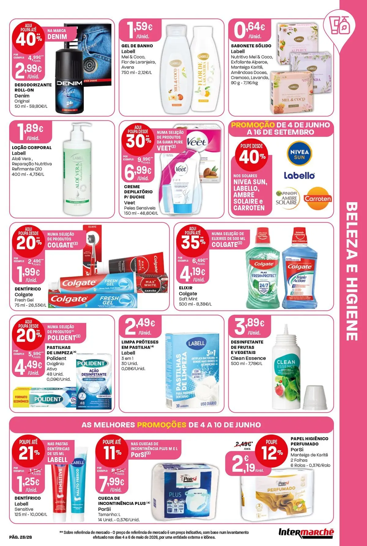 Intermarché - Isto é que são preços BAIXOS » de 04/06/2026 - 10/06/2026 | Página: 23 | Produtos: Amêndoas, Desodorizante, Creme, Cuecas