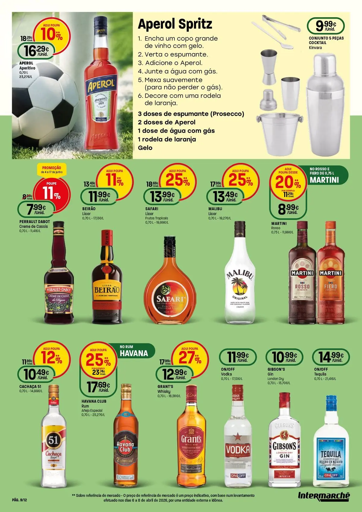 Intermarché - O melhor mundial serve-se em casa » de 04/06/2026 - 17/06/2026 | Página: 9 | Produtos: Rum, Água com gás, Creme, Vodka