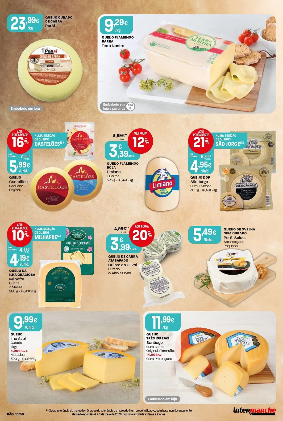 Intermarché - Isto é que são preços BAIXOS! » de 04/06/2026 - 10/06/2026 | Página: 15 | Produtos: Base, Queijo