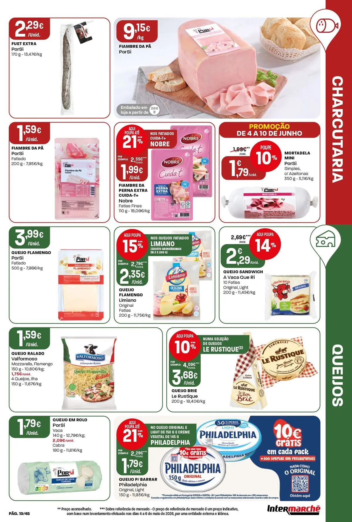 Intermarché - Isto é que são preços BAIXOS! » de 04/06/2026 - 10/06/2026 | Página: 19 | Produtos: Base, Queijo, Pá, Creme