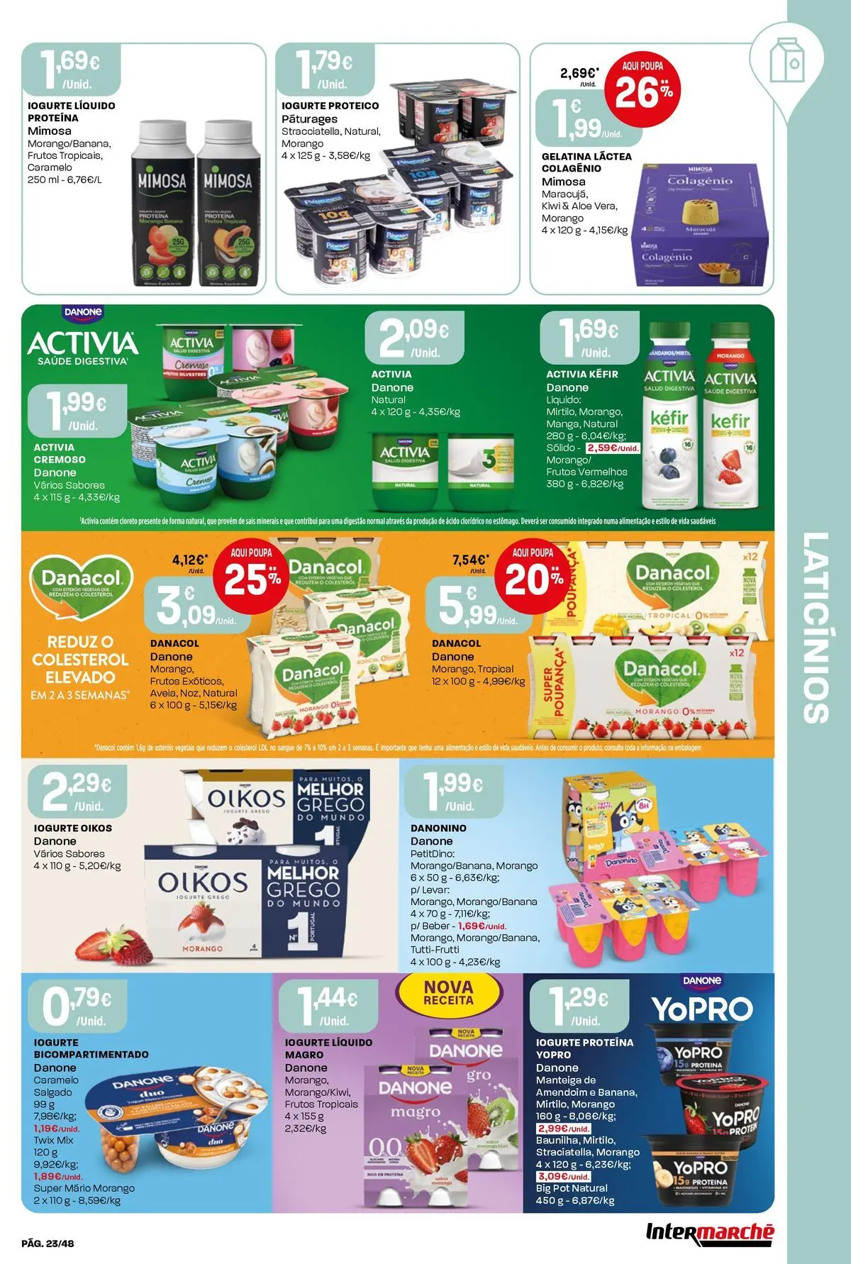 Intermarché - Isto é que são preços BAIXOS! » de 04/06/2026 - 10/06/2026 | Página: 23 | Produtos: Gelatina, Manteiga, Iogurte, Proteina