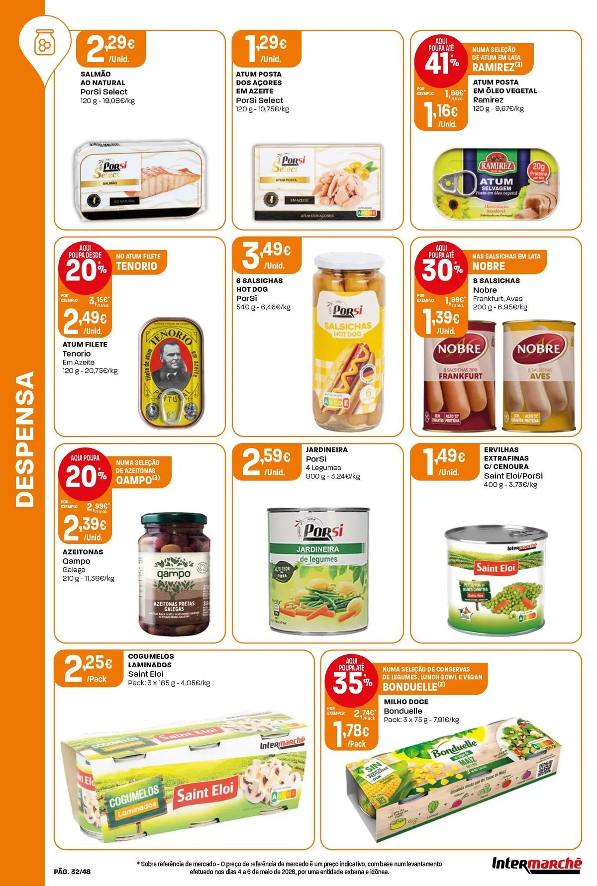 Intermarché - Isto é que são preços BAIXOS! » de 04/06/2026 - 10/06/2026 | Página: 32 | Produtos: Atum, Óleo, Cenoura, Cogumelos