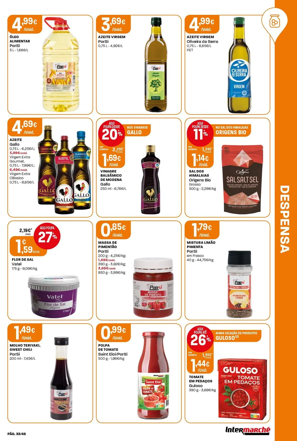 Intermarché - Isto é que são preços BAIXOS! » de 04/06/2026 - 10/06/2026 | Página: 33 | Produtos: Vinagre, Azeite, Pimenta, Sal