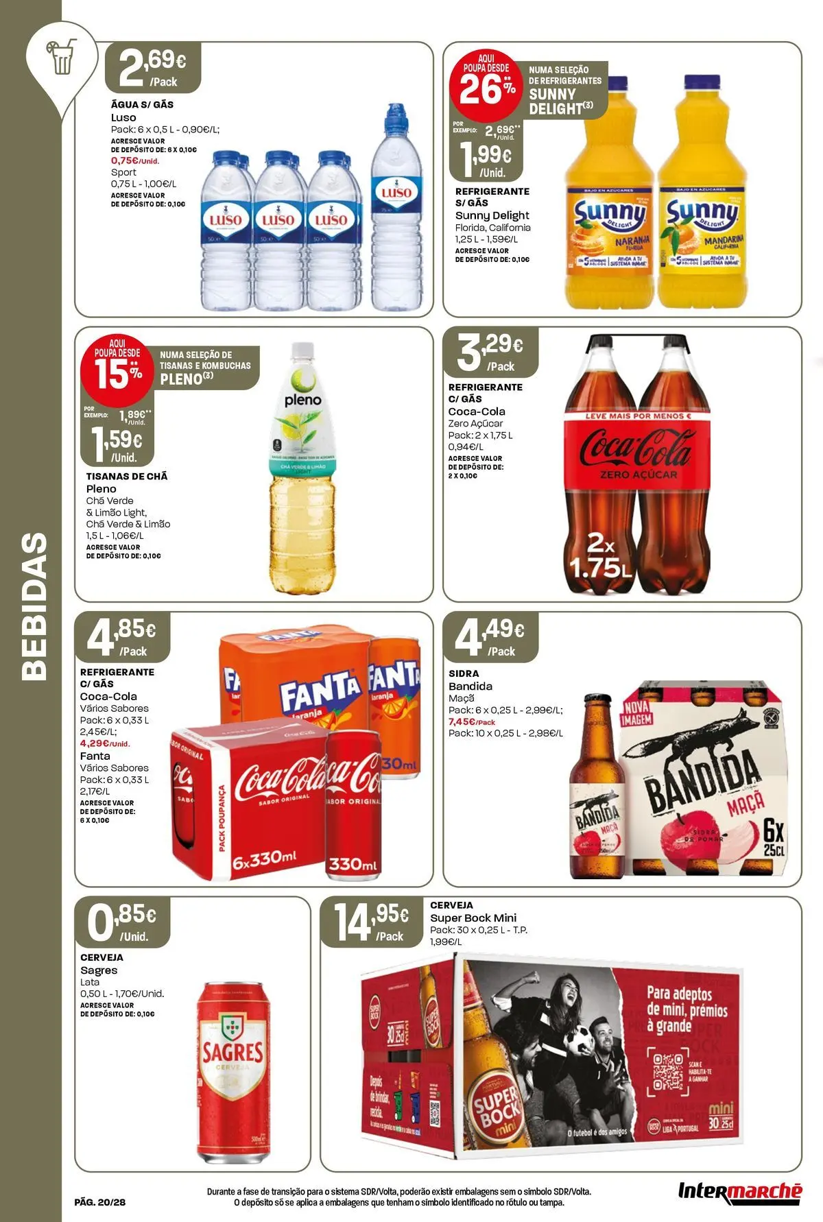 Intermarché - Isto é que são preços BAIXOS! » de 04/06/2026 - 10/06/2026 | Página: 22 | Produtos: Super bock, Cerveja, Chá, Açúcar