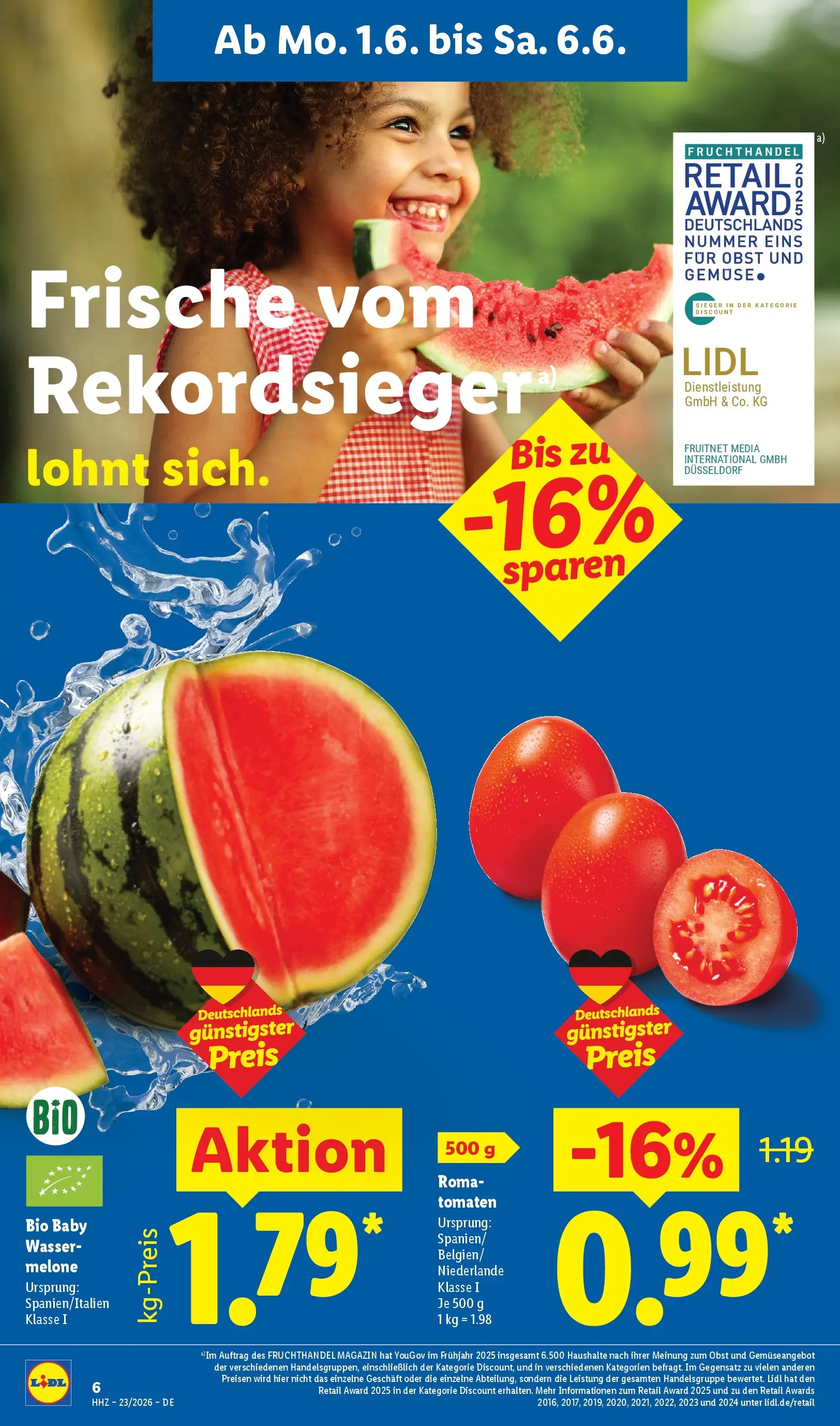 Lidl Prospekt Mahlow (ab 31.05.2026) ยป Angebote online | Seite: 12 | Produkte: Tomaten, Wasser, Gemรผse, Obst Lidl Prospekt Mahlow (ab 31.05.2026) zum Blรคttern ยป Angebote | Seite: 12 | Produkte: Tomaten, Wasser, Gemรผse, Obst