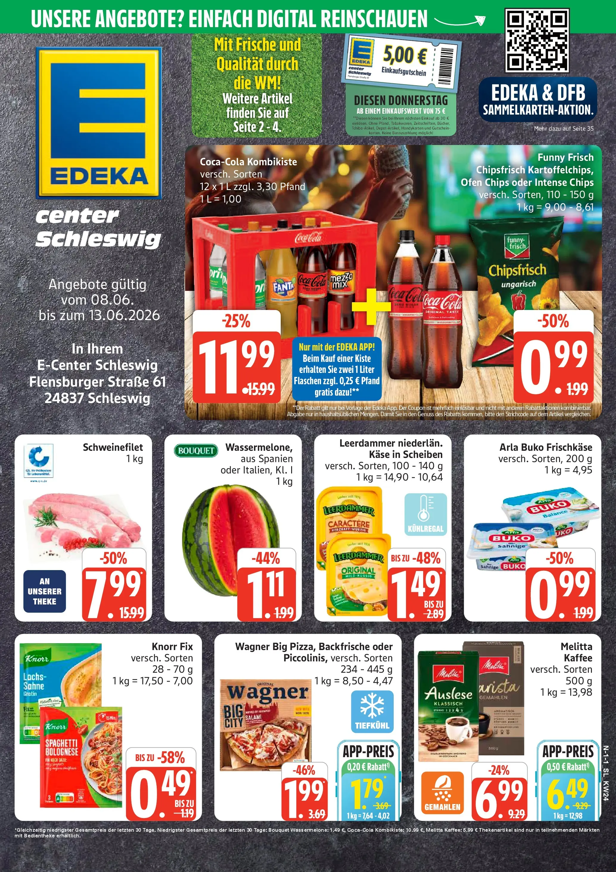 Edeka prospekt Schleswig (ab 08.06.2026) » Angebote Online | Seite: 1 | Produkte: Cola, Flensburger, Wassermelone, Sahne