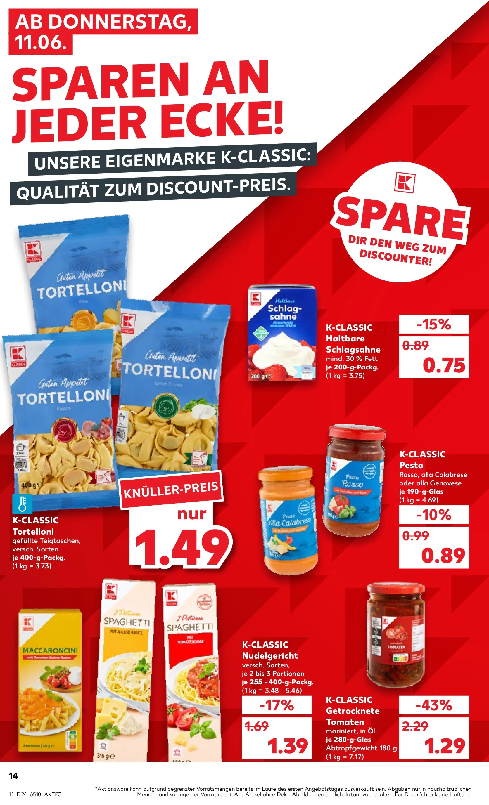 Prospekt Kaufland ab 11.06.2026 » Angebote Online zum Blättern | Seite: 14 | Produkte: Schlagsahne, Tomaten, Pasta, Sahne