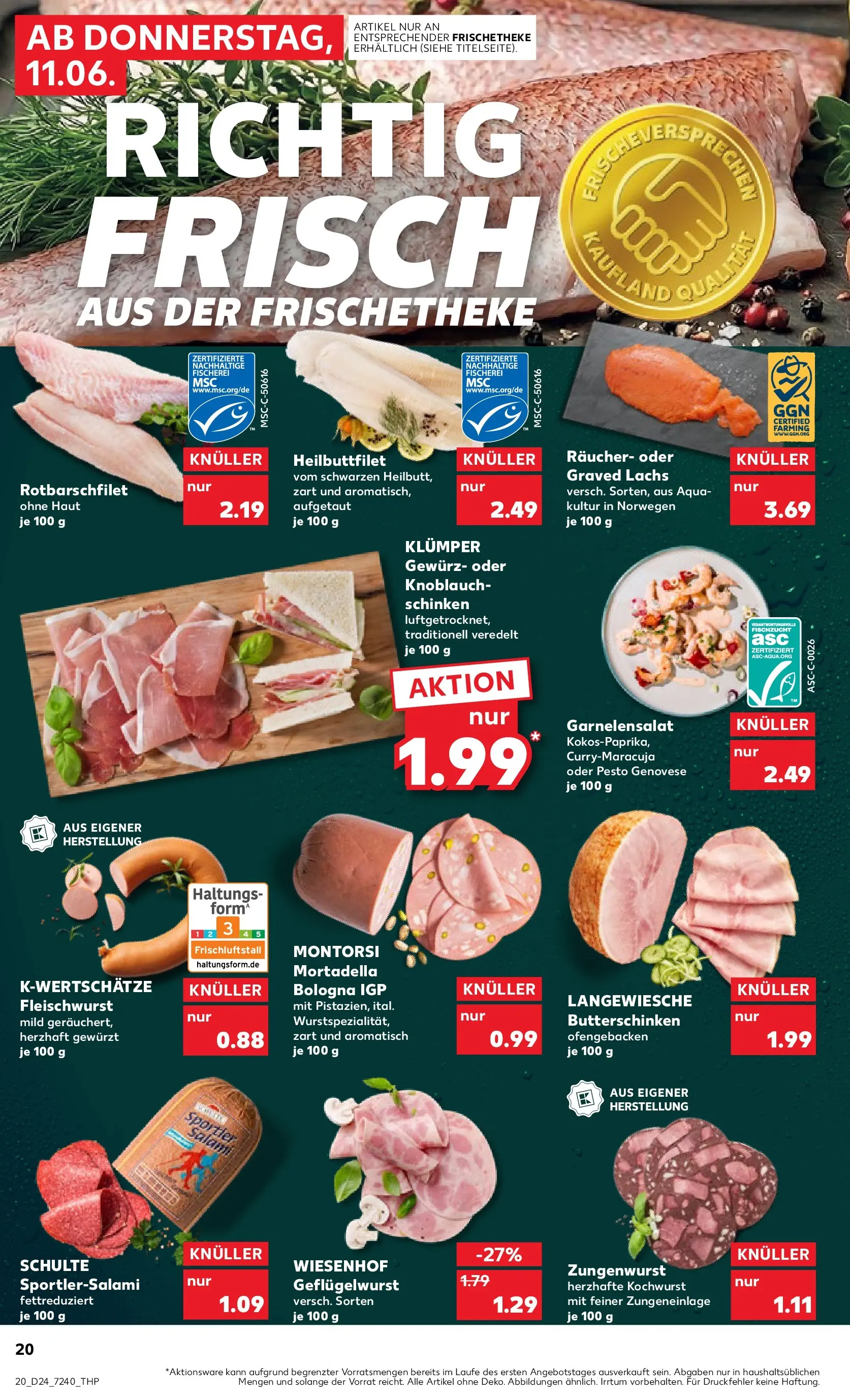 Prospekt Kaufland ab 11.06.2026 » Angebote Online zum Blättern | Seite: 20 | Produkte: Butter, Knoblauch, Salami, Schinken