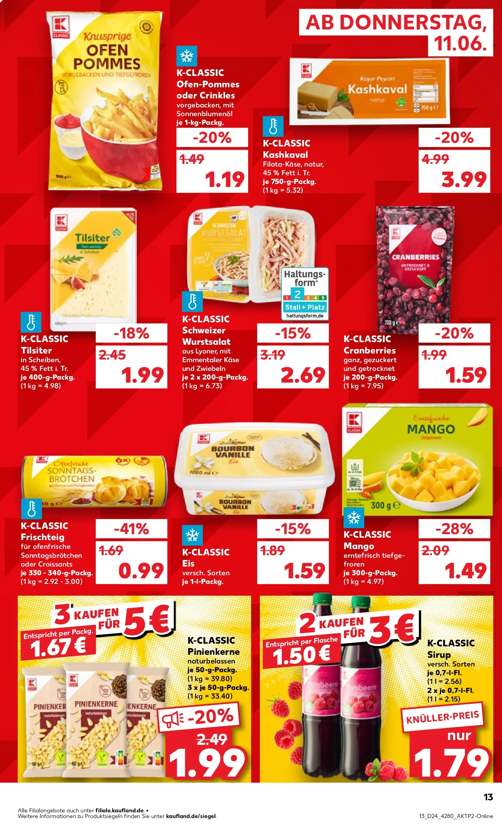 Prospekt Kaufland ab 11.06.2026 ยป Angebote und Werbung Online | Seite: 29 | Produkte: Kรคse, Sirup, Ofenfrische, Eis Prospekt Kaufland ab 11.06.2026 ยป Angebote Online zum Blรคttern | Seite: 29 | Produkte: Kรคse, Sirup, Ofenfrische, Eis
