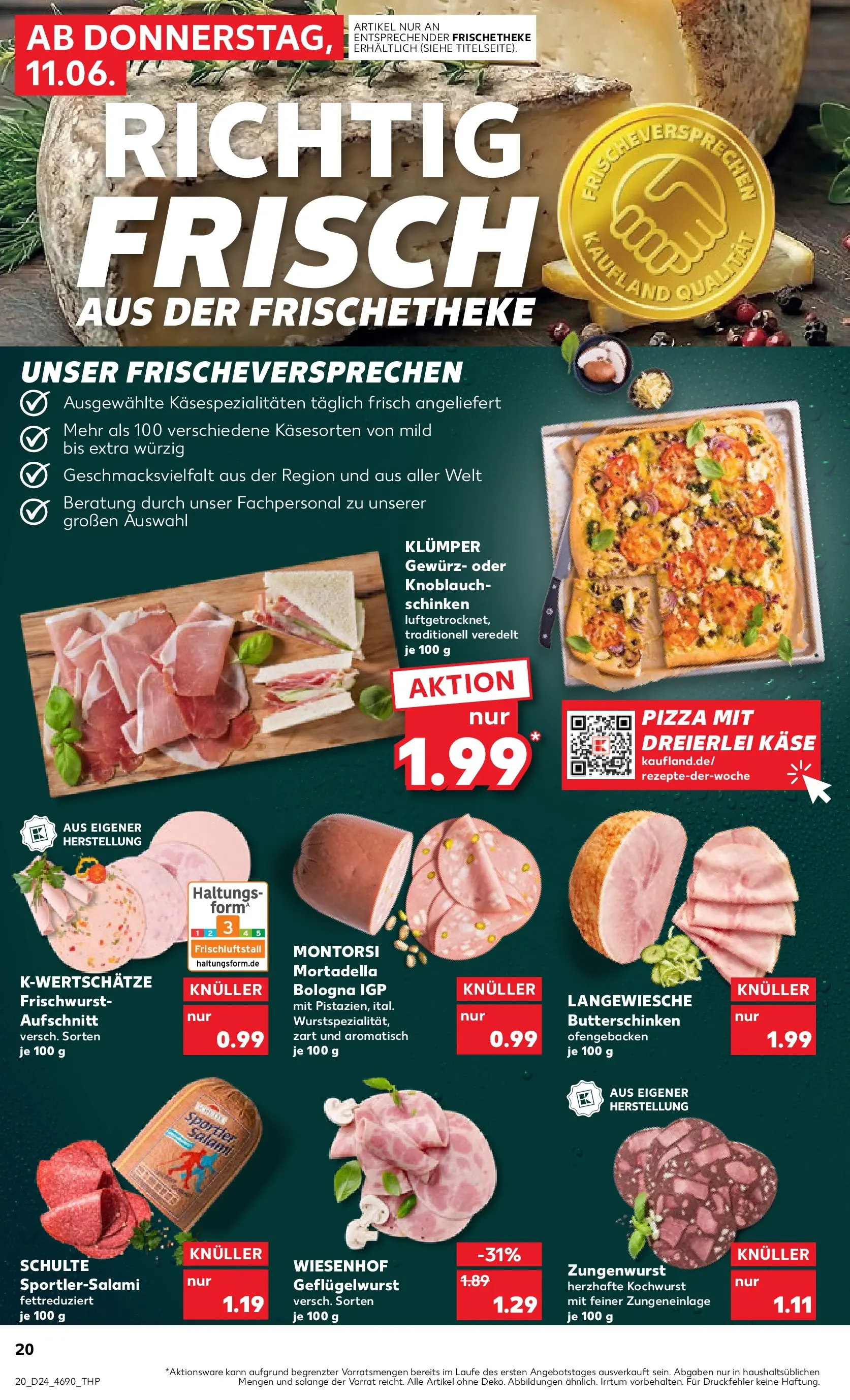 Prospekt Kaufland ab 11.06.2026 » Angebote Online zum Blättern | Seite: 20 | Produkte: Käse, Knoblauch, Salami, Pizza