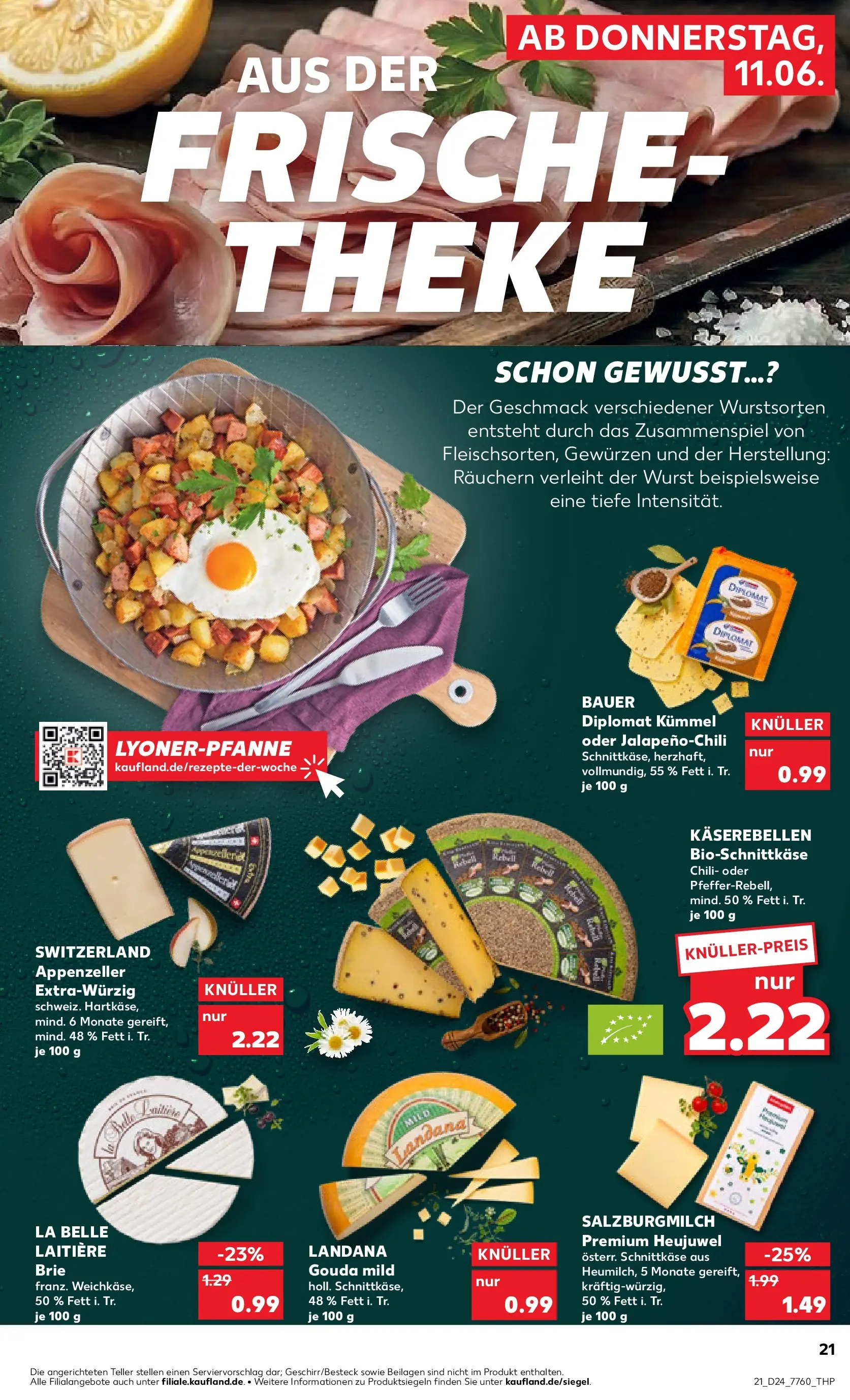 Prospekt Kaufland ab 11.06.2026 » Angebote Online zum Blättern | Seite: 21 | Produkte: Theke, Gouda, Wurst, Chili