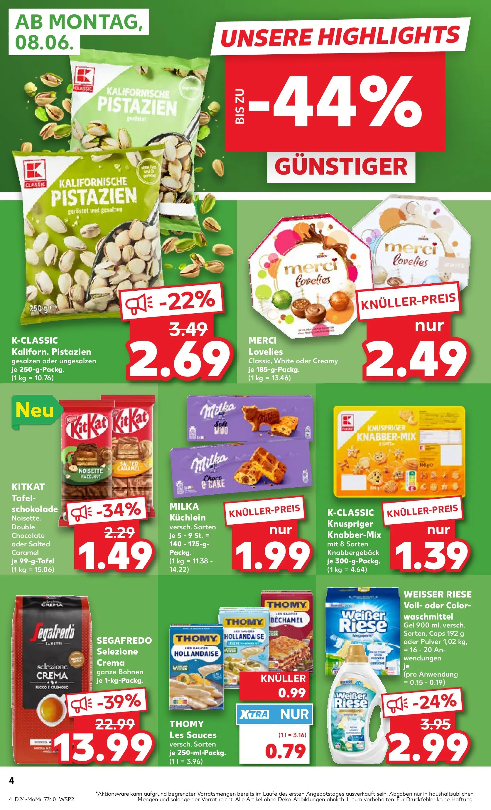 Prospekt Kaufland ab 08.06.2026 » Angebote Online zum Blättern | Seite: 4 | Produkte: Merci, Thomy les sauces, Pistazien, Segafredo