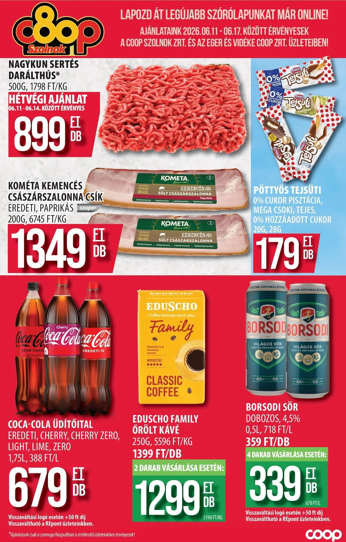 COOP Szolnok akciós újság Gyöngyös - 2026.06.07. -tól/töl > akció, lapozható szórólap 🛍️ | Oldal: 1 | Termékek: Pisztácia, Coca Cola, Sör, Suva svinjska pečenica