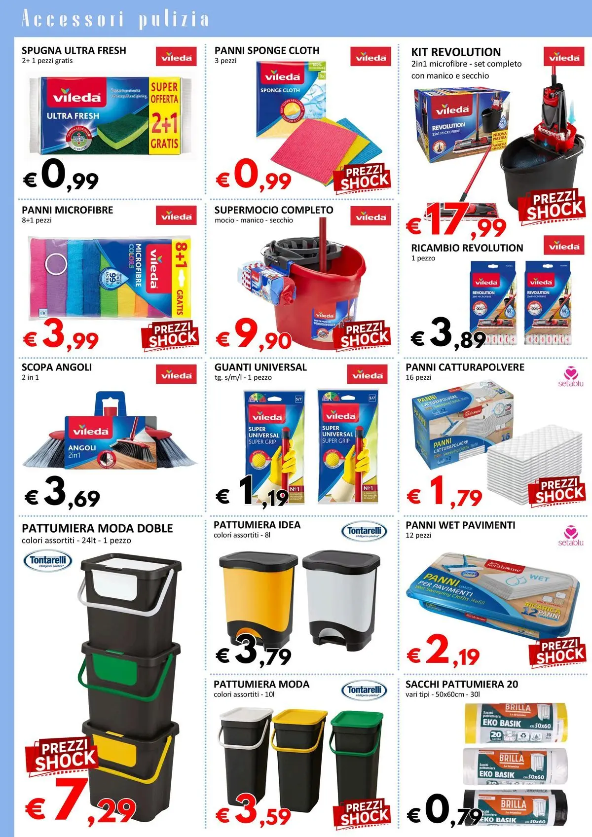 Nuovo Offerte - FuoriTutto Summer dal 05/06/2026 > offerte anteprima 🛍️ | Pagina: 10 | Prodotti: Spugna, Mocio, Guanti, Secchio