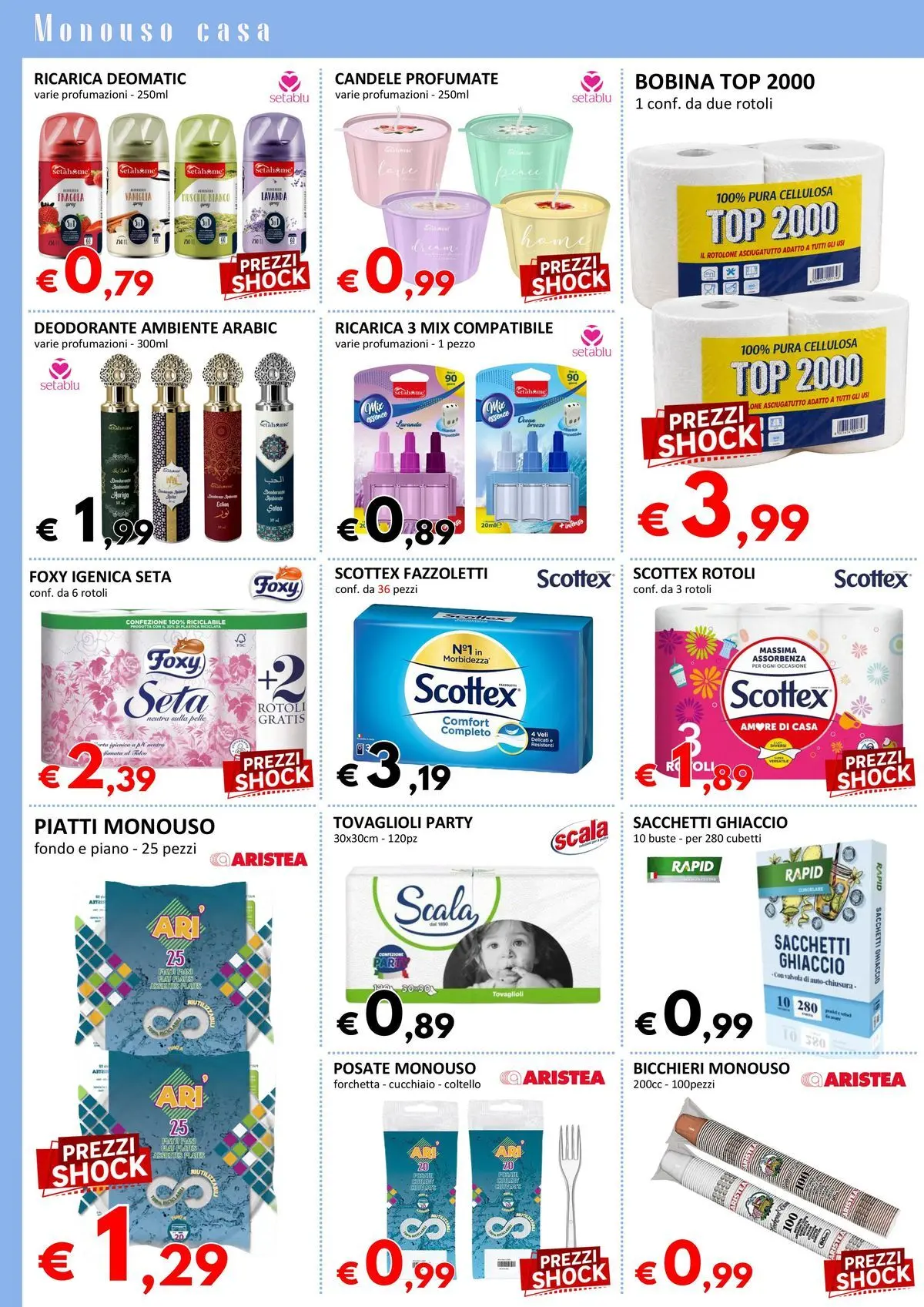 Nuovo Offerte - FuoriTutto Summer dal 05/06/2026 > offerte anteprima 🛍️ | Pagina: 11 | Prodotti: Deodorante, Fazzoletti, Scala, Asciugatutto