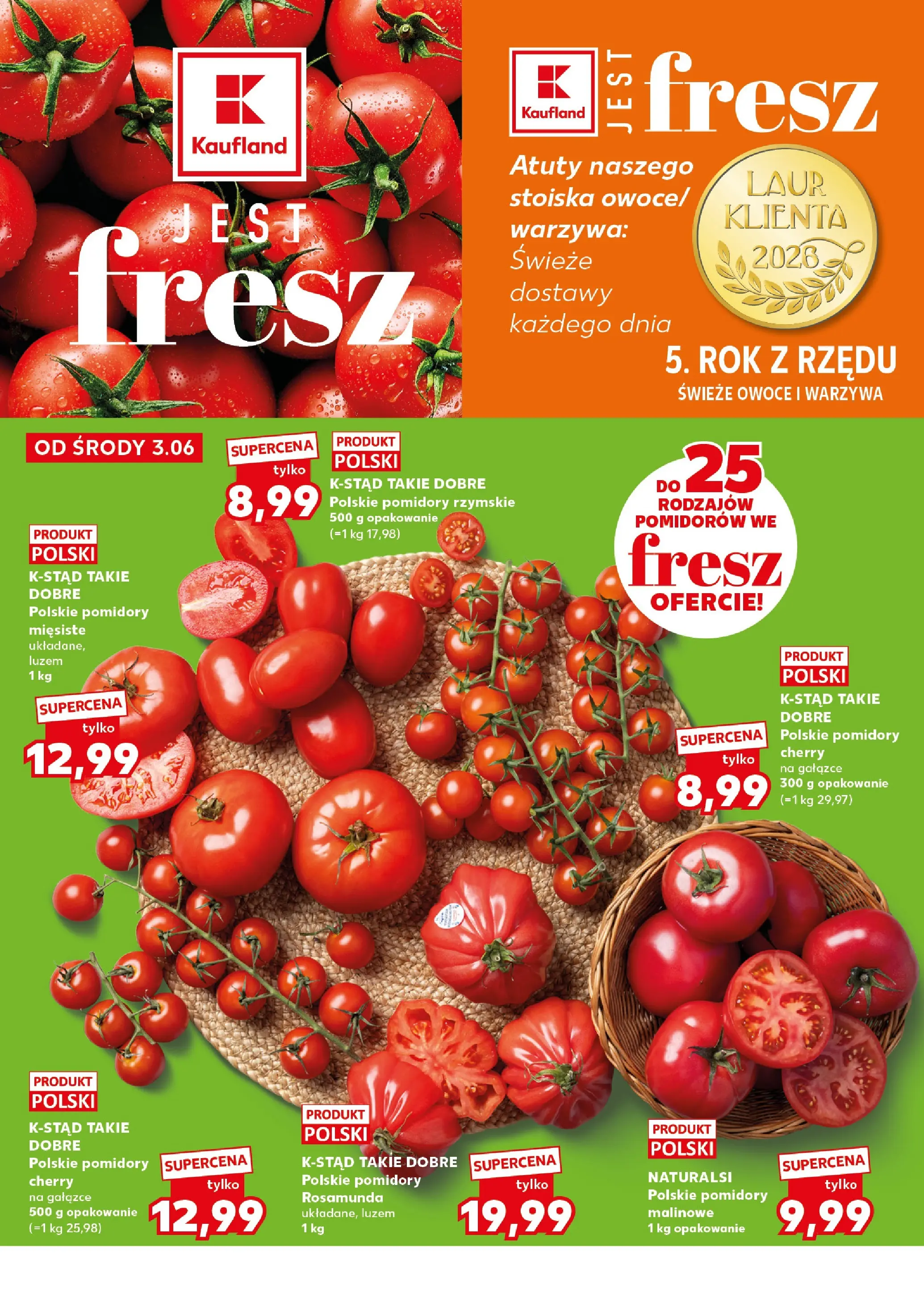 Kaufland gazetka - Mocny start od 08.06.2026 - od jutra PDF | Strona: 6 | Produkty: Pomidory, Warzywa, Owoce