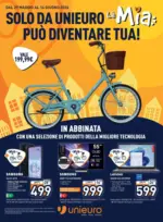 Unieuro La Mia pu&ograve; diventare tua da Unieuro! - al 10.06.2026