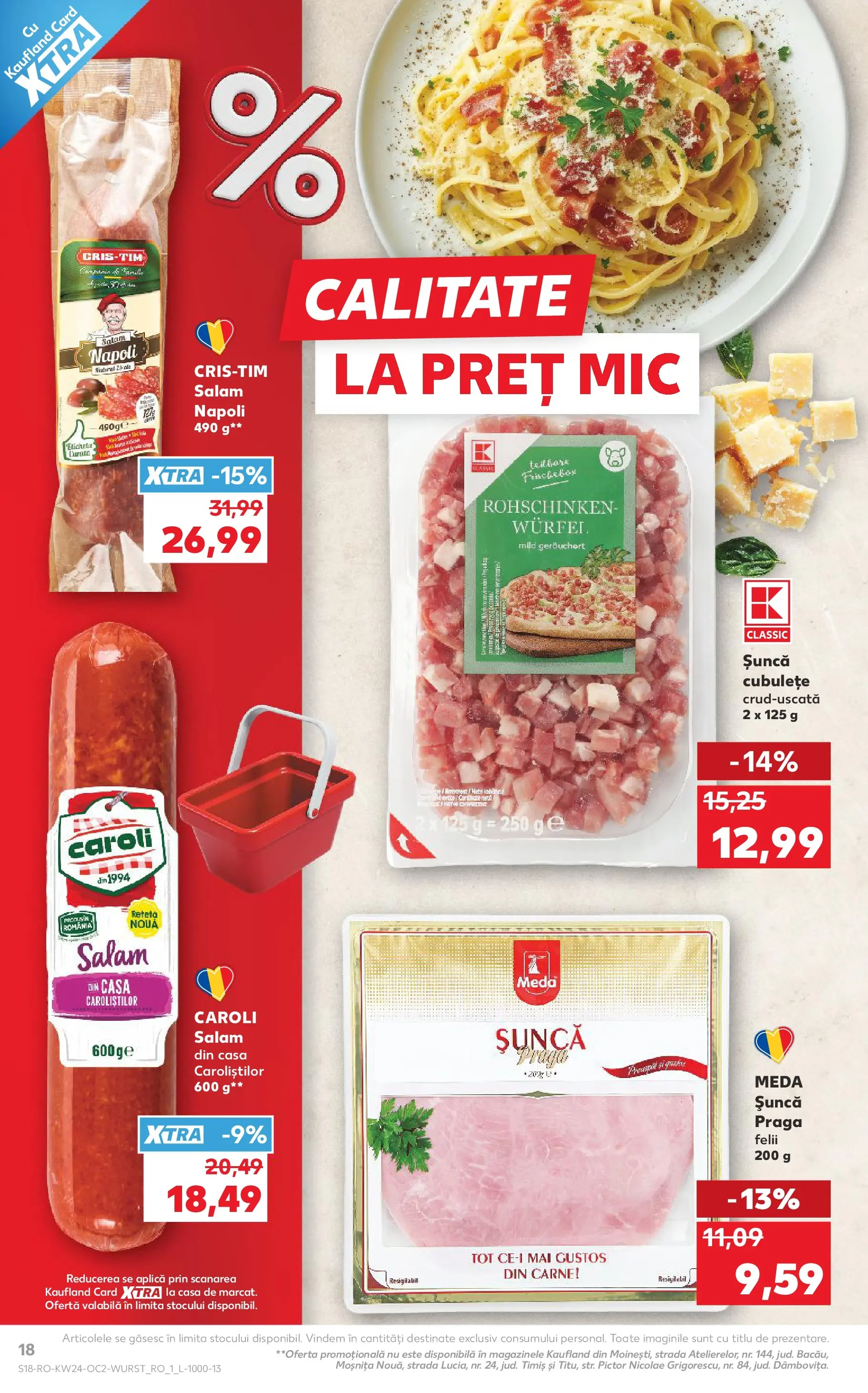 Kaufland Baia Mare 10.06.2026 - Revista si Oferta | Pagină: 18 | Produse: Salam, Șuncă