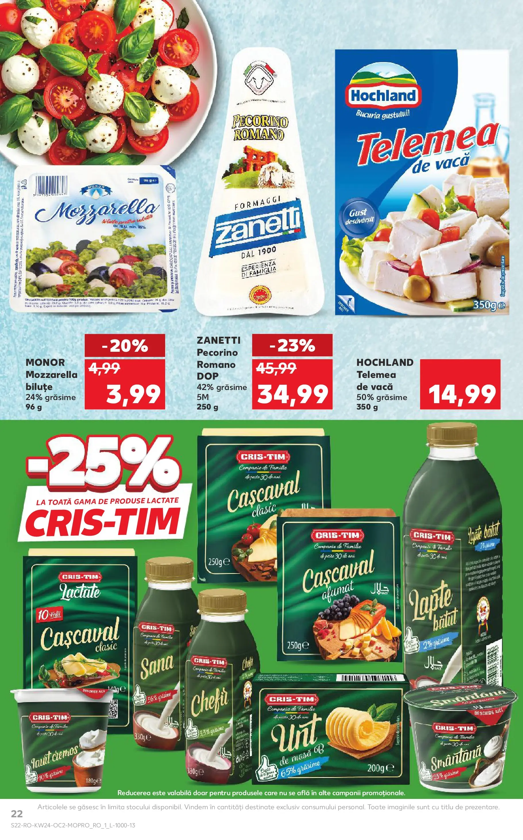 Kaufland Baia Mare 10.06.2026 - Revista si Oferta | Pagină: 22 | Produse: Cașcaval, Mozzarella, Unt, Iaurt
