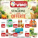 Supermercati Vinci La stagione delle offerte - al 21.06.2026