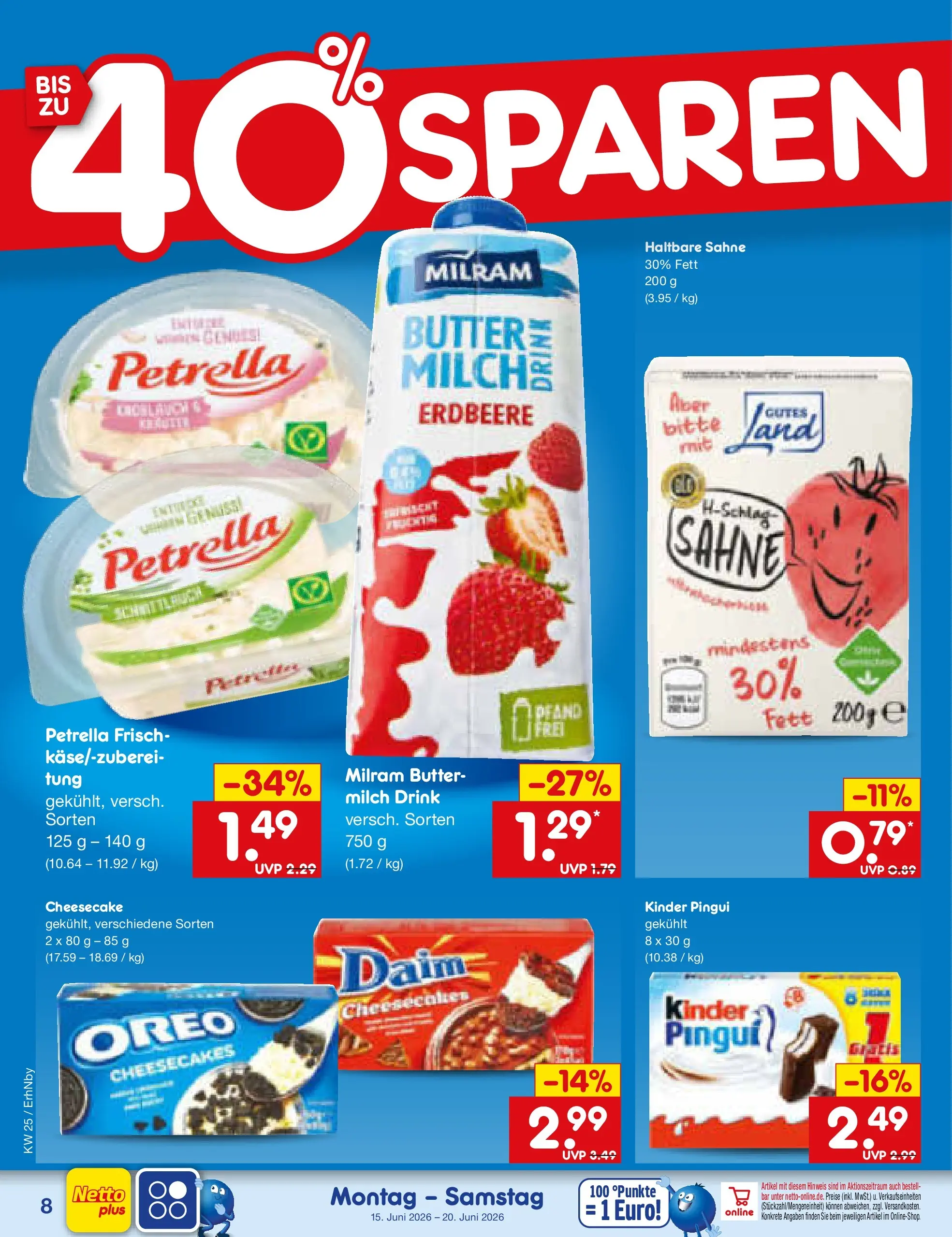 Netto Marken-Discount Prospekt Ergolding (ab 15.06.2026) » Angebote | Seite: 10 | Produkte: Milch, Butter, Milram, Sahne