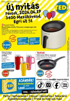 TEDi akciós újság Új nyitás Mezőkövesd - amely érvényes a következő dátumtól: 19.06.2026 TEDi akciós újság Új nyitás Mezőkövesd - amely érvényes a következő dátumtól: 19.06.2026