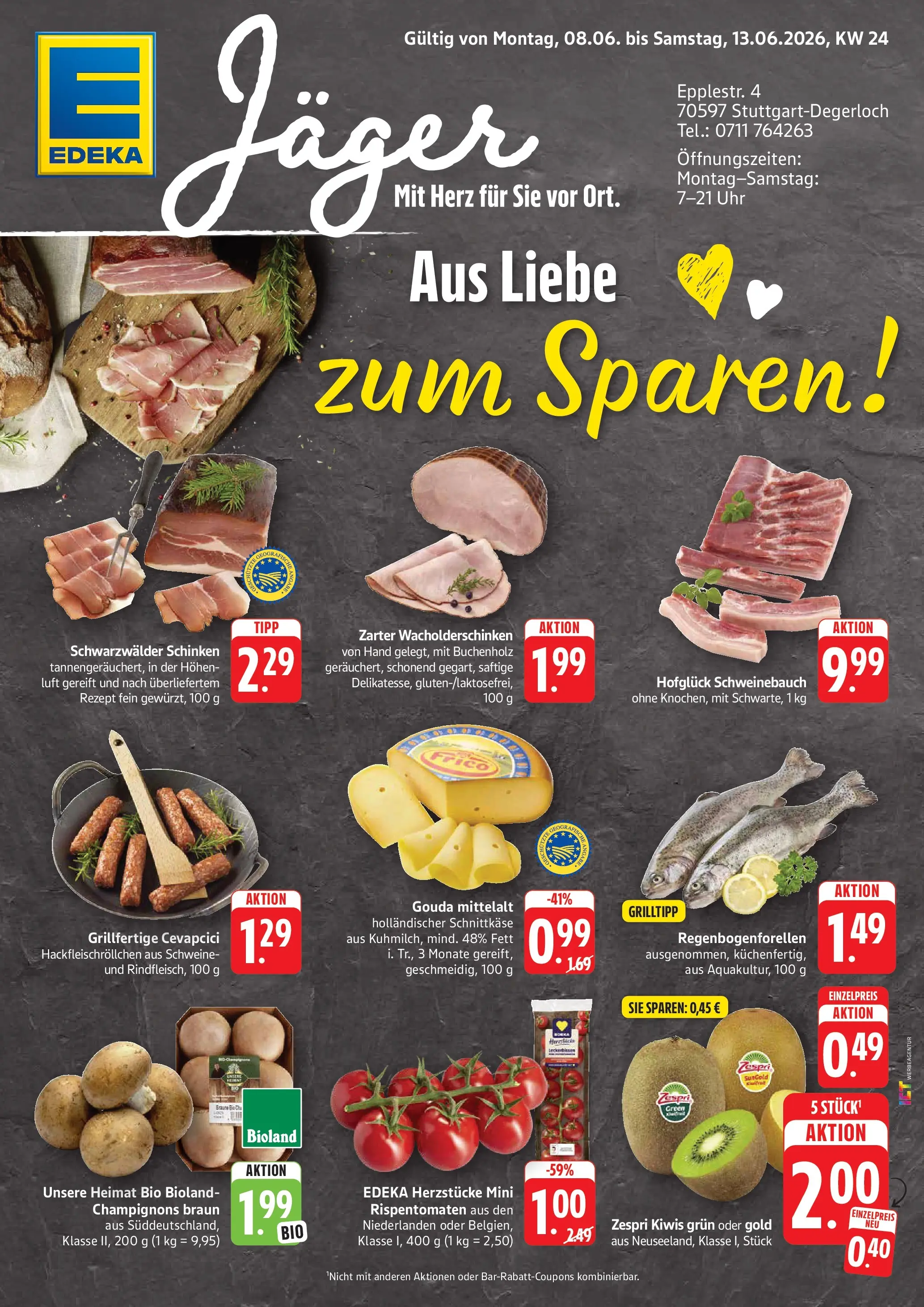 Edeka prospekt Stuttgart-Degerloch (ab 08.06.2026) » Angebote Online | Seite: 1 | Produkte: Gouda, Cevapcici, Champignons, Uhr