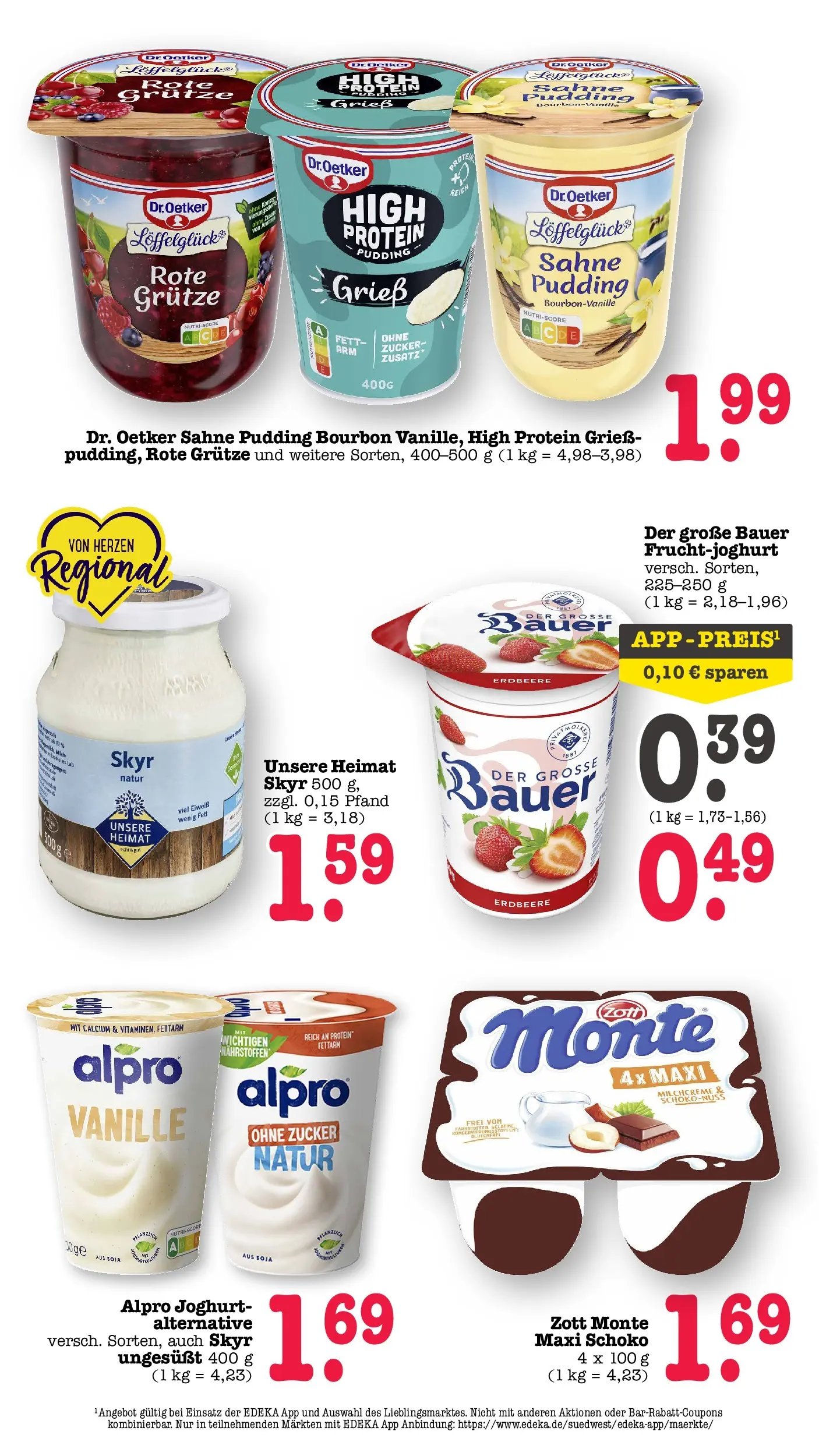 Marktkauf Prospekt Wörth Am Rhein (ab 08.06.2026) » Angebote ab Montag | Seite: 25 | Produkte: Fruchtjoghurt, Pudding, Alpro joghurt, Zucker Marktkauf Prospekt Wörth Am Rhein (ab 08.06.2026) » Angebote online | Seite: 25 | Produkte: Fruchtjoghurt, Pudding, Alpro joghurt, Zucker