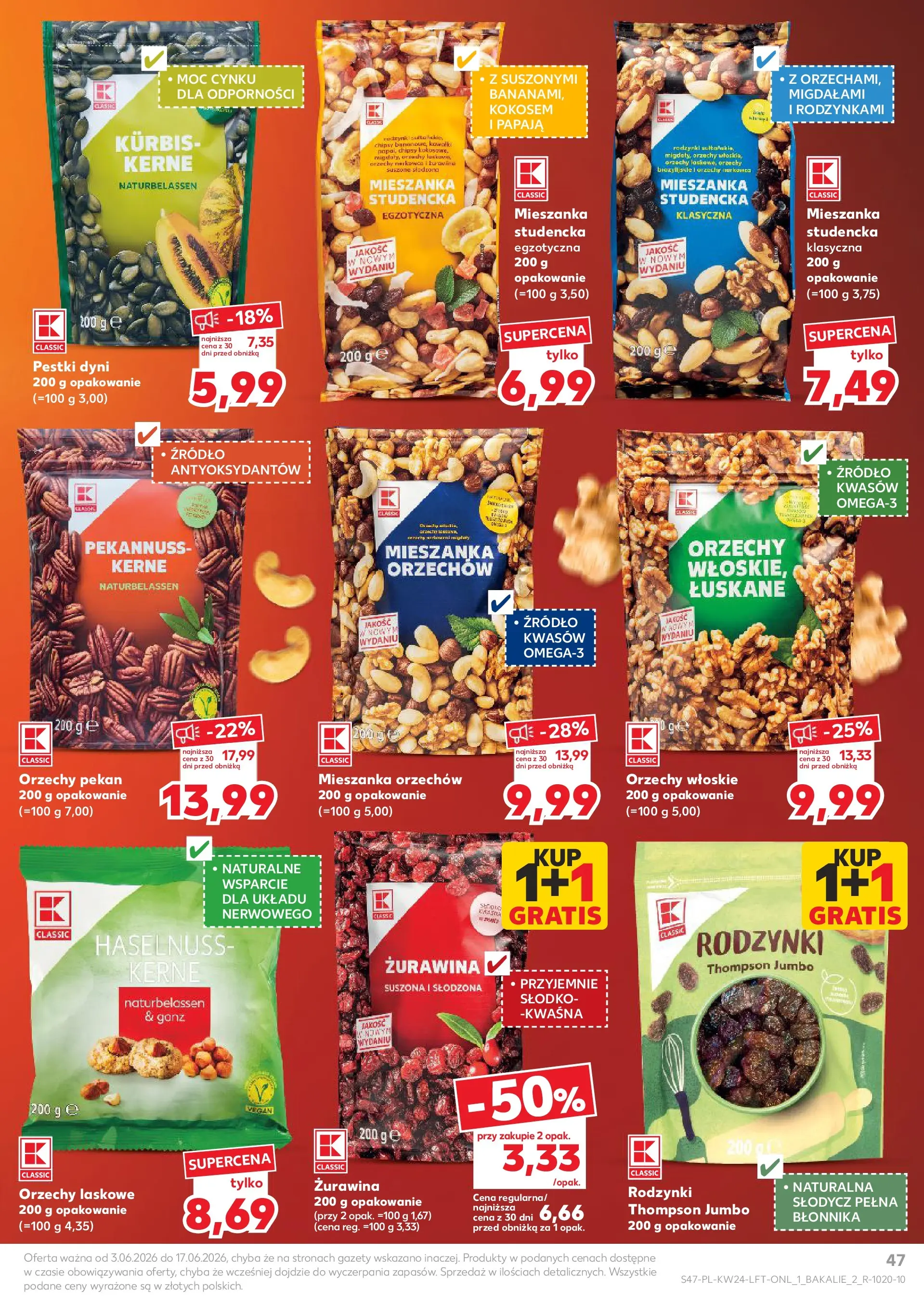 Kaufland gazetka od 11.06.2026 - od jutra PDF | Strona: 47 | Produkty: Orzechy włoskie, Żurawina, Orzechy laskowe, Pestki dyni