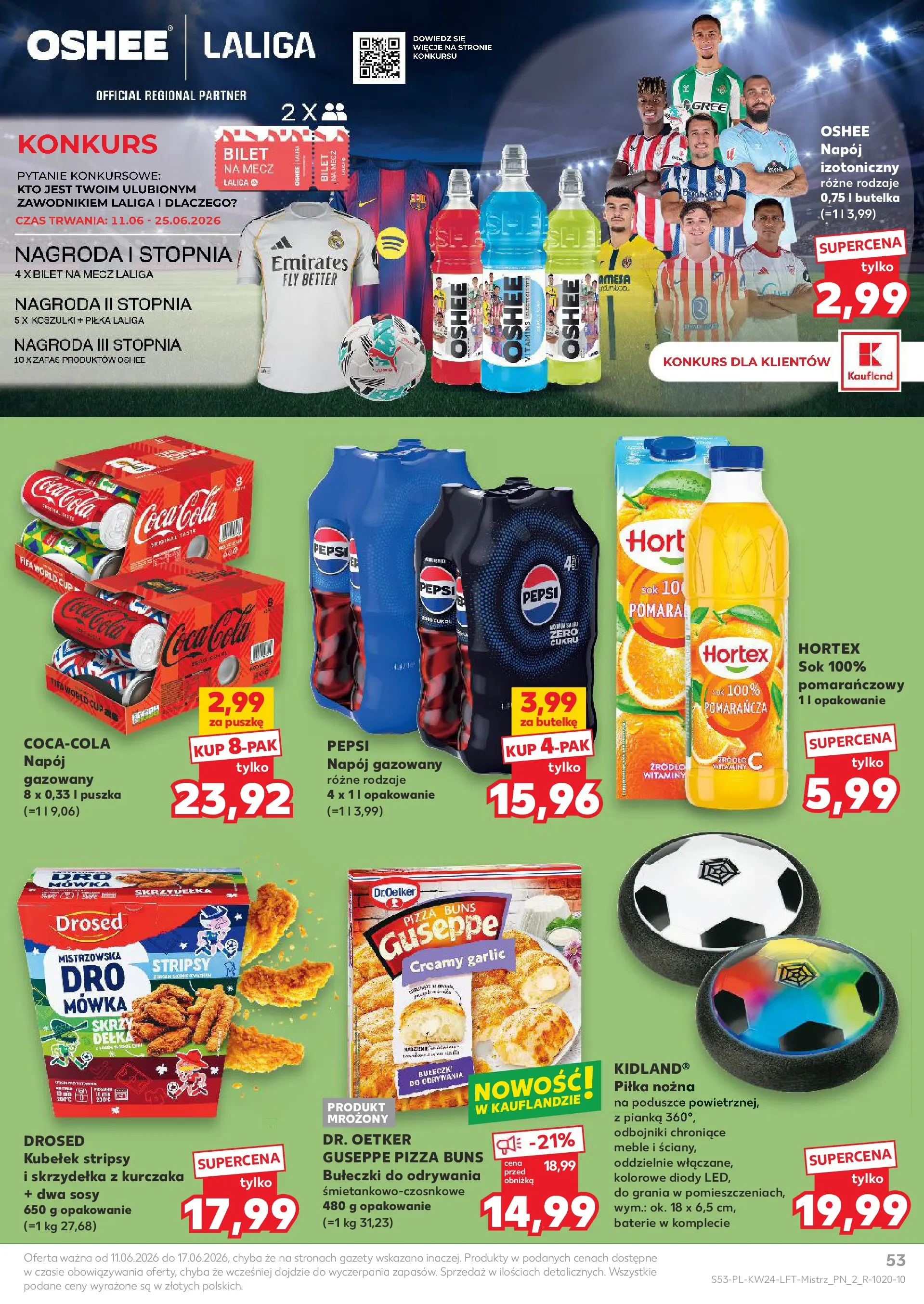 Kaufland gazetka od 11.06.2026 - od jutra PDF | Strona: 53 | Produkty: Skrzydełka z kurczaka, Pepsi, Pizza, Sok