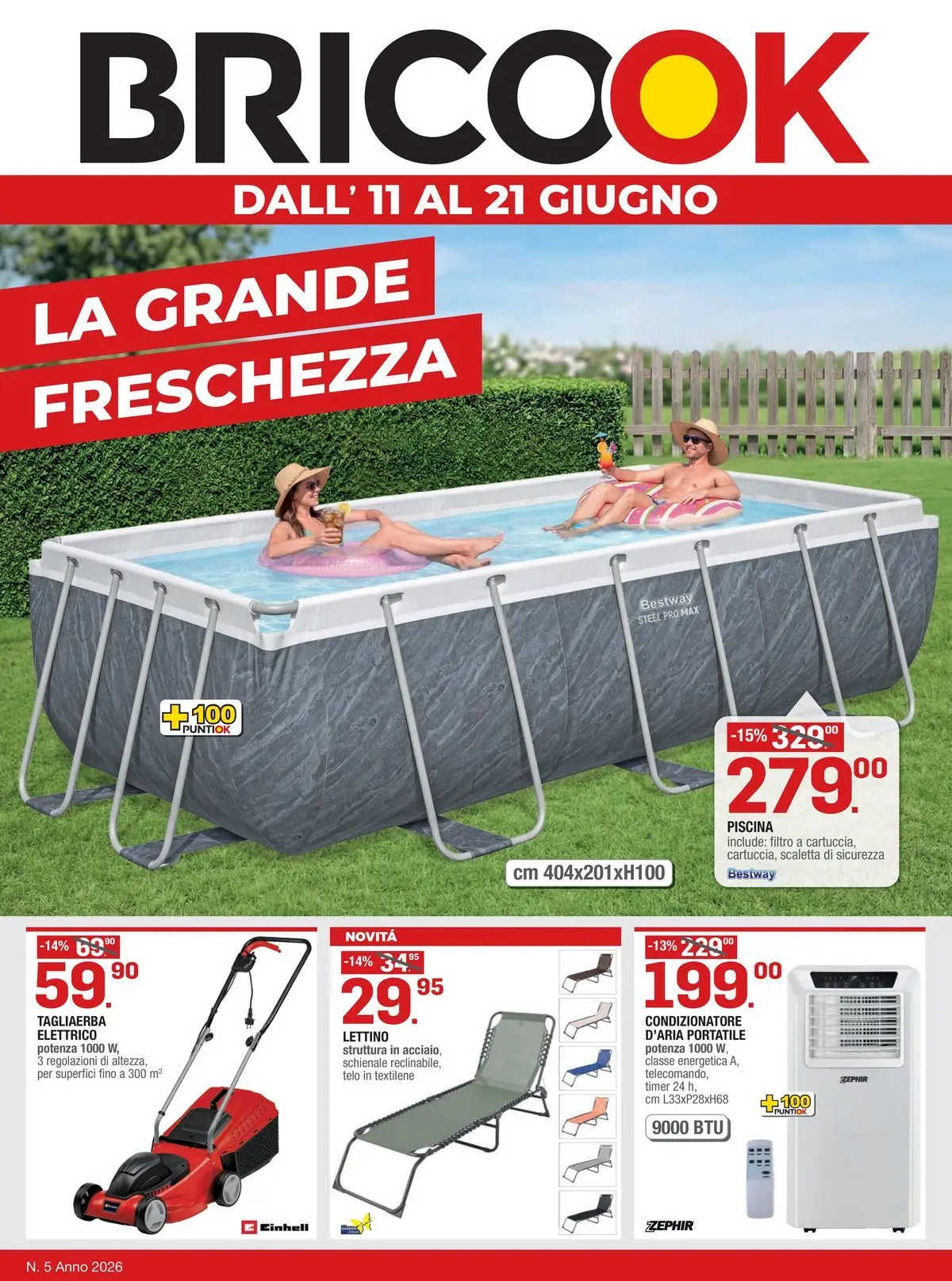 Nuovo Brico OK - LA GRANDE FRESCHEZZA dal 11/06/2026 > offerte anteprima 🛍️ | Pagina: 1 | Prodotti: Scaletta, Piscina, Lettino, Condizionatore