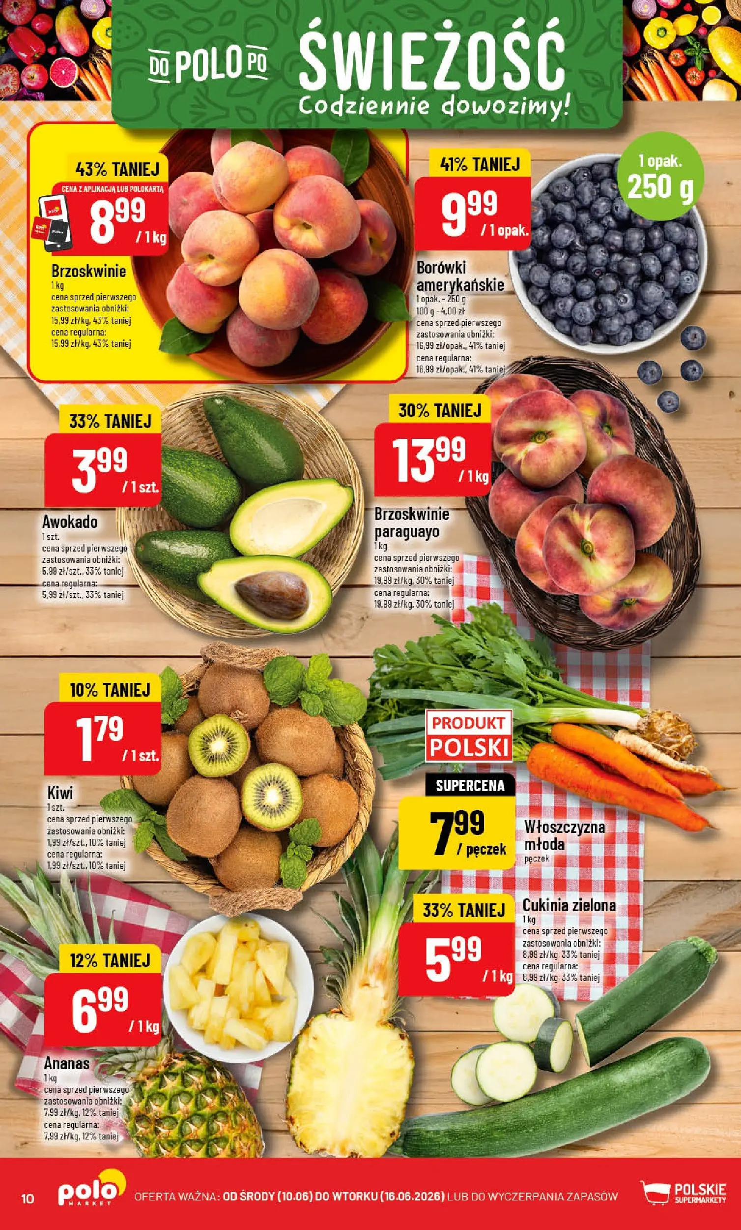 Nowa POLOmarket gazetka od jutra 10.06.2026 | Strona: 10 | Produkty: Cukinia, Ananas, Brzoskwinie, Kiwi